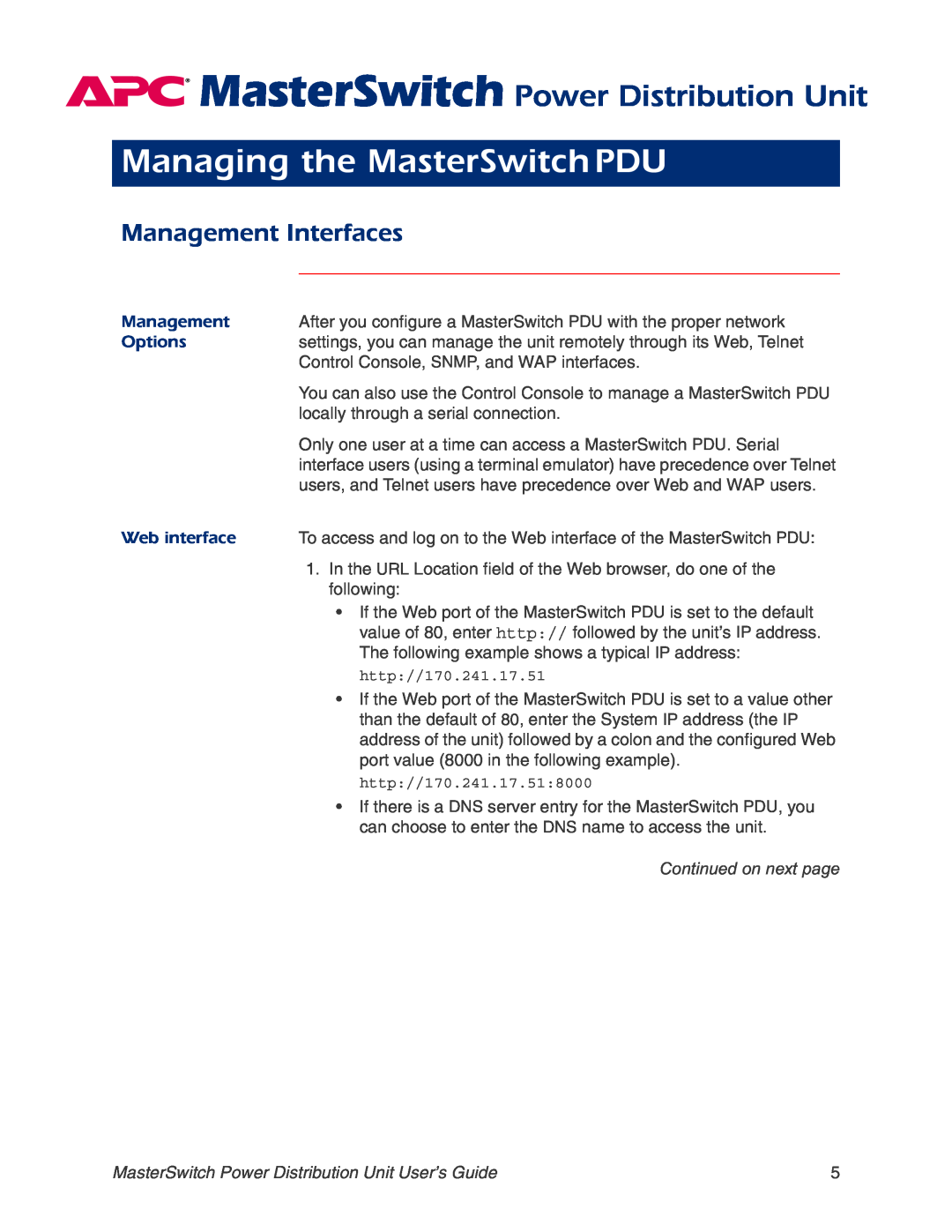 APC AP9211, AP9218 Managing the MasterSwitch PDU, Management Interfaces, Options, MasterSwitch Power Distribution Unit 