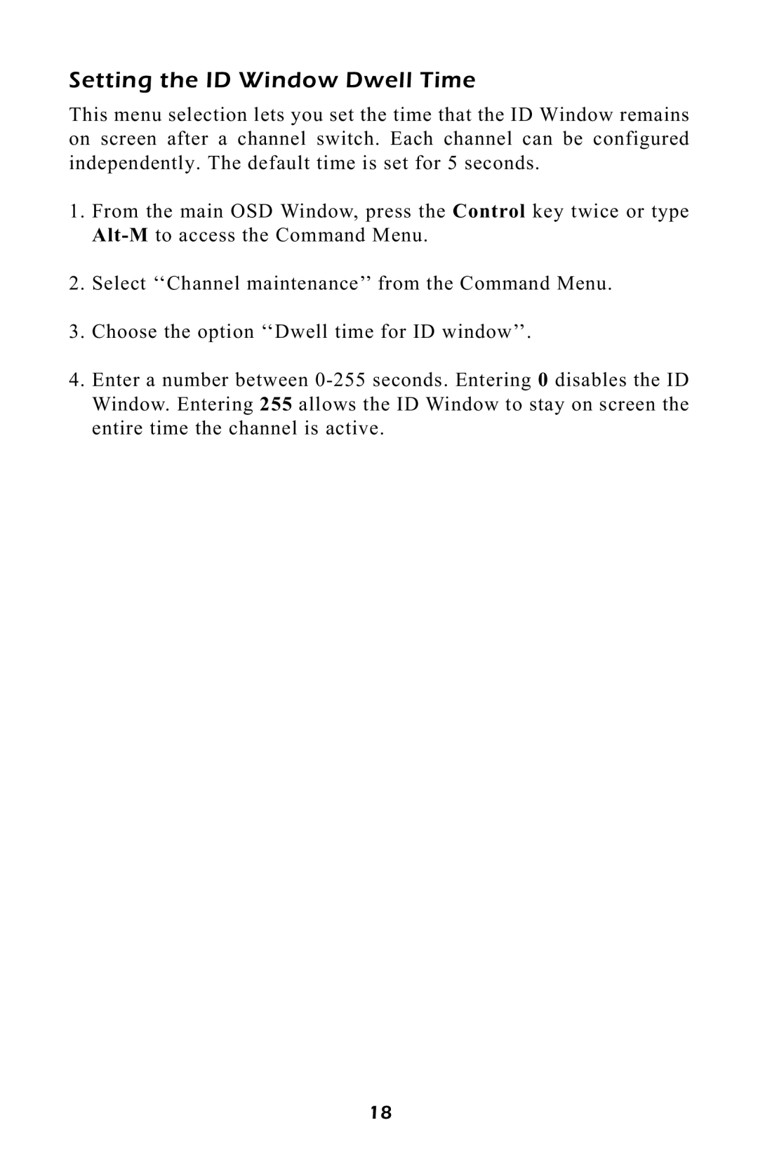 APC AP9258, AP9254 manual Setting the ID Window Dwell Time 