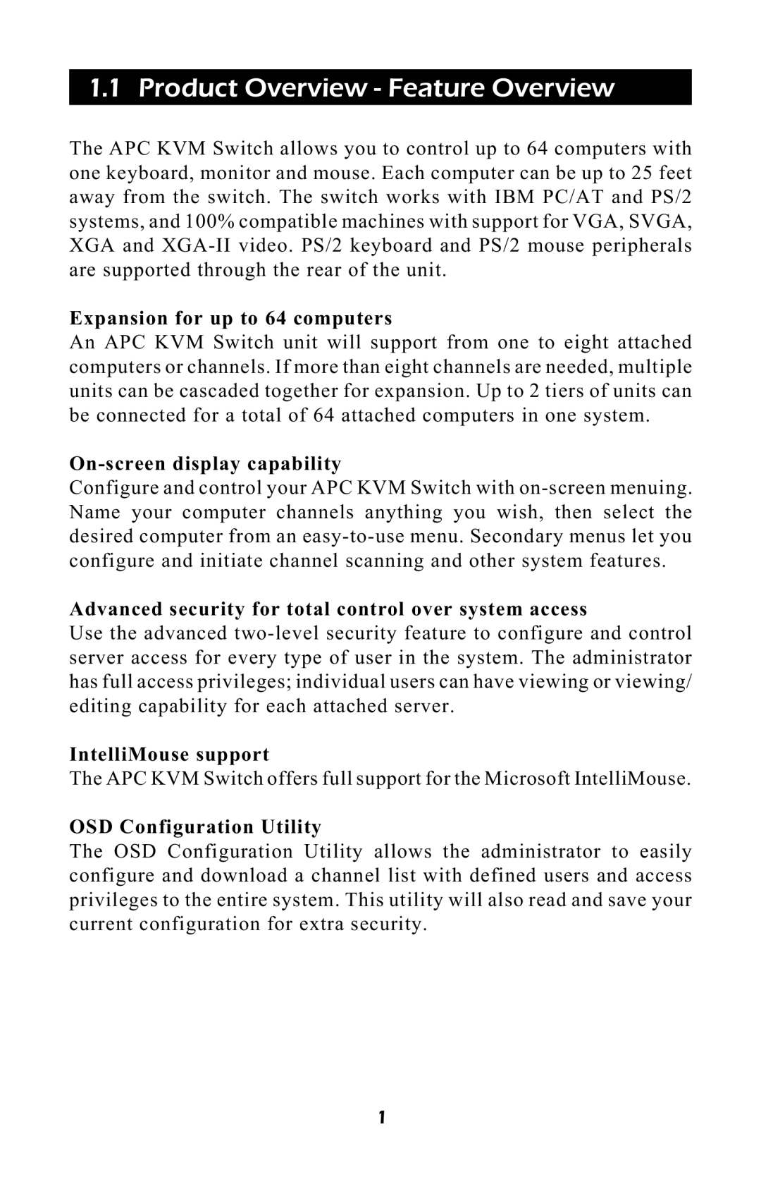 APC AP9254, AP9258 manual Product Overview Feature Overview, Expansion for up to 64 computers 