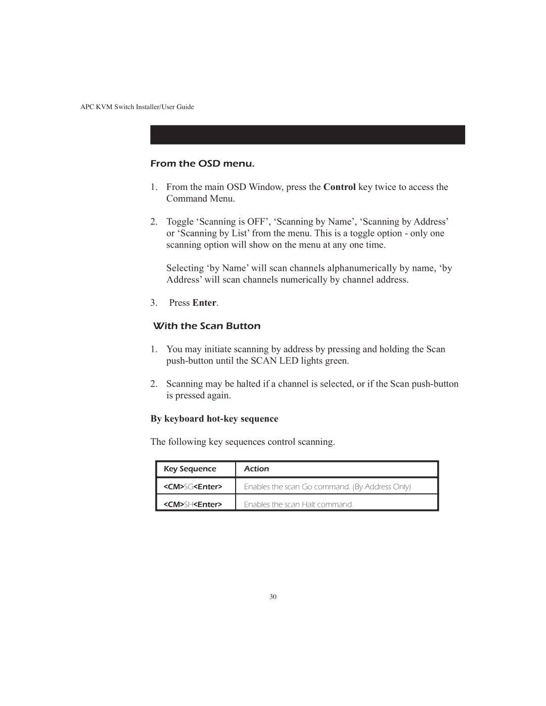 APC AP9268 manual Turning Scanning On and Off, From the OSD menu, With the Scan Button 