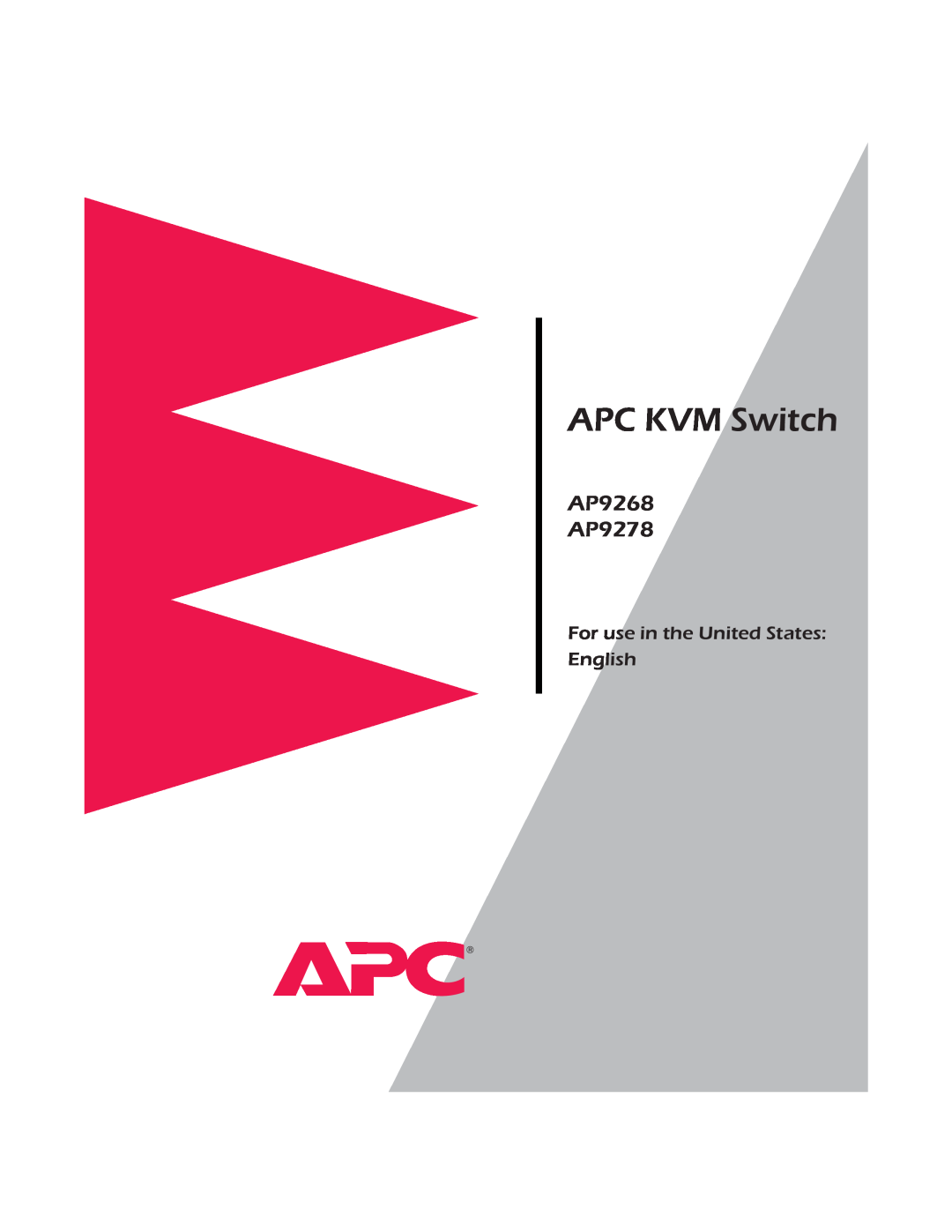 APC manual AP9268 AP9278, For use in the United States English, APC KVM Switch 