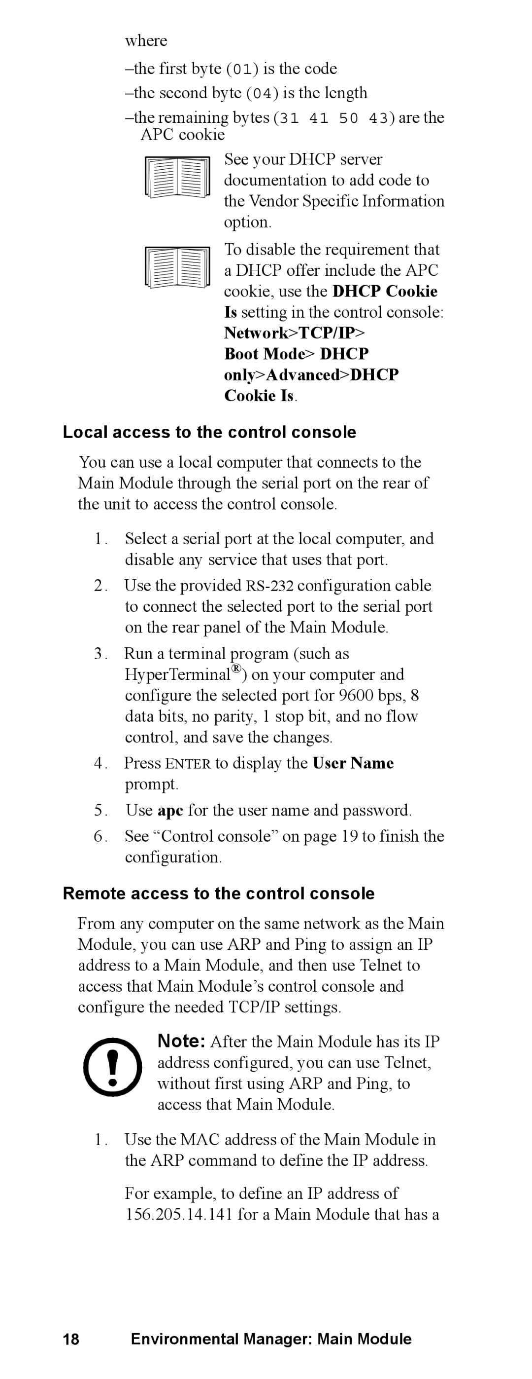 APC AP9340 manual Boot Mode Dhcp onlyAdvancedDHCP Cookie Is, Local access to the control console 