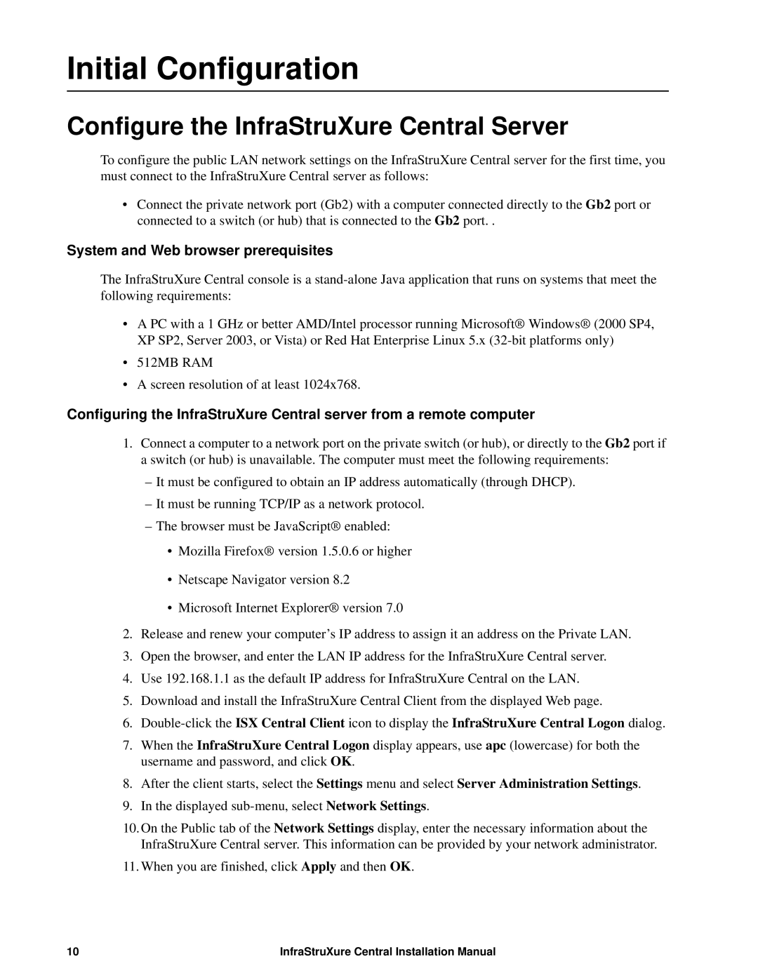 APC AP9465, AP9470 Initial Configuration, Configure the InfraStruXure Central Server, System and Web browser prerequisites 