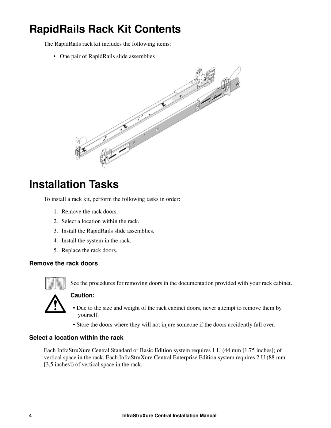 APC AP9465 RapidRails Rack Kit Contents, Installation Tasks, Remove the rack doors, Select a location within the rack 