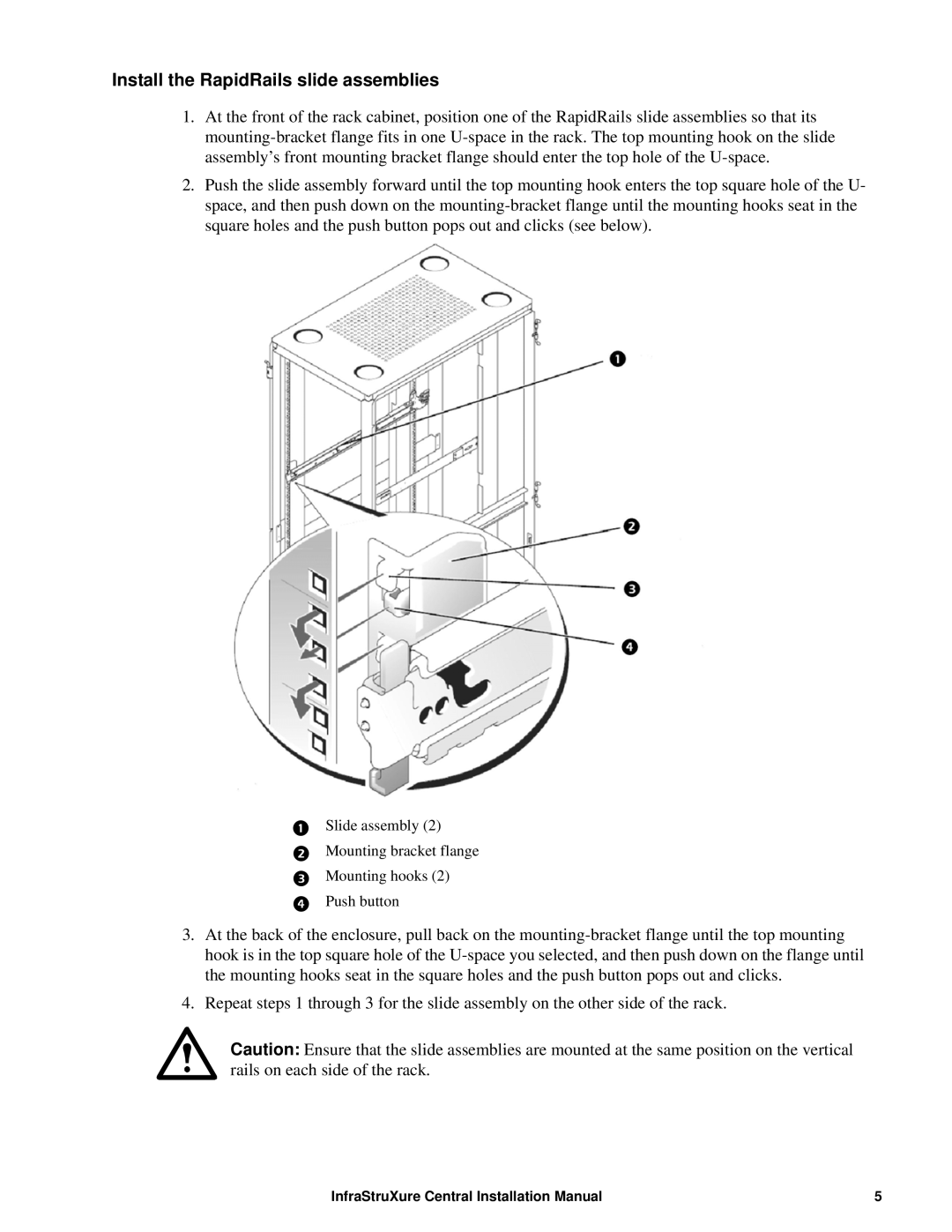 APC AP9470, AP9475, AP9465 installation manual Install the RapidRails slide assemblies 