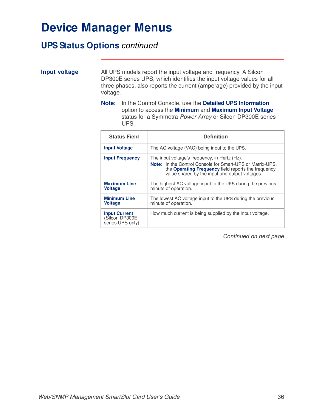 APC AP9606 manual Voltage, Status for a Symmetra Power Array or Silcon DP300E series, Status Field Definition 