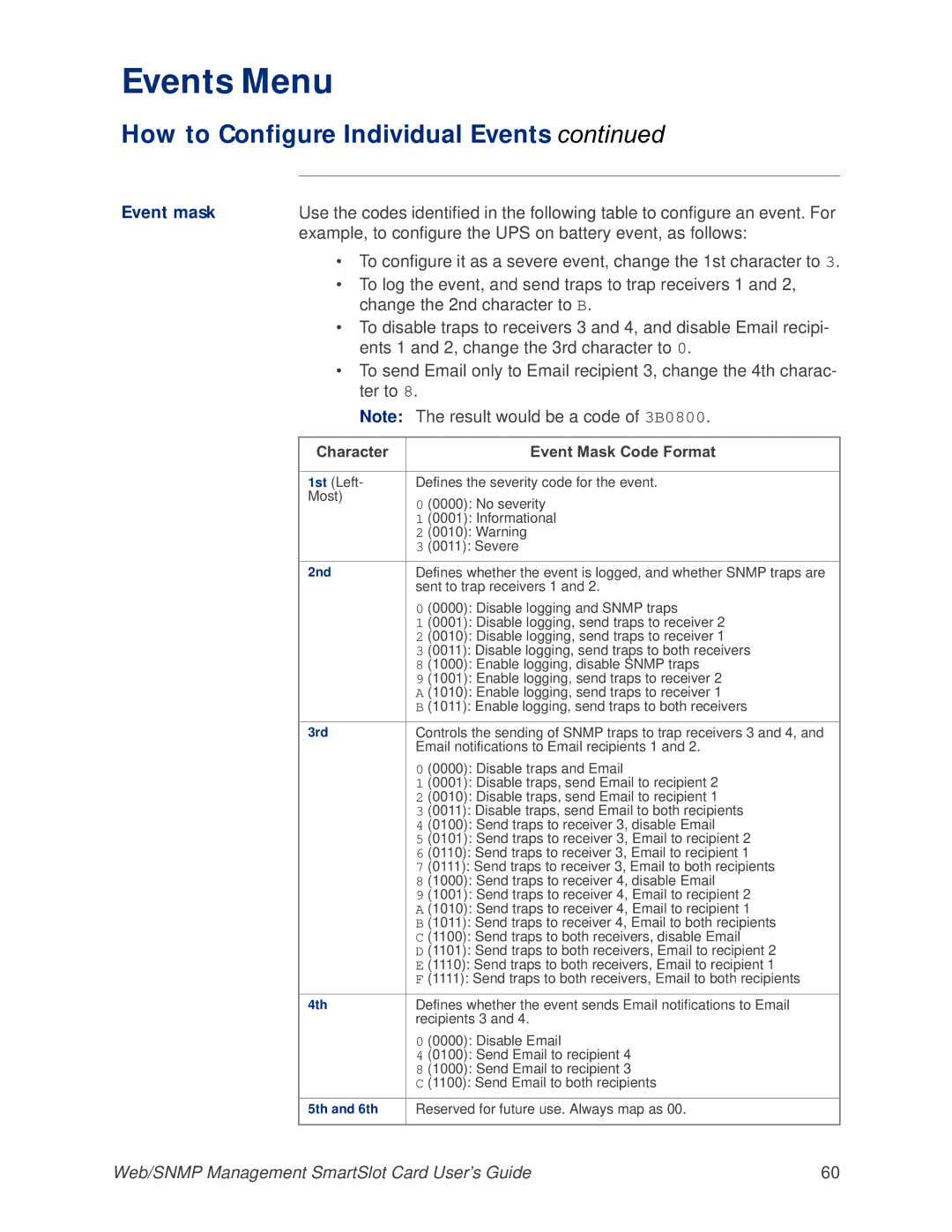 APC AP9606 manual Example, to configure the UPS on battery event, as follows, Change the 2nd character to B, Ter to 