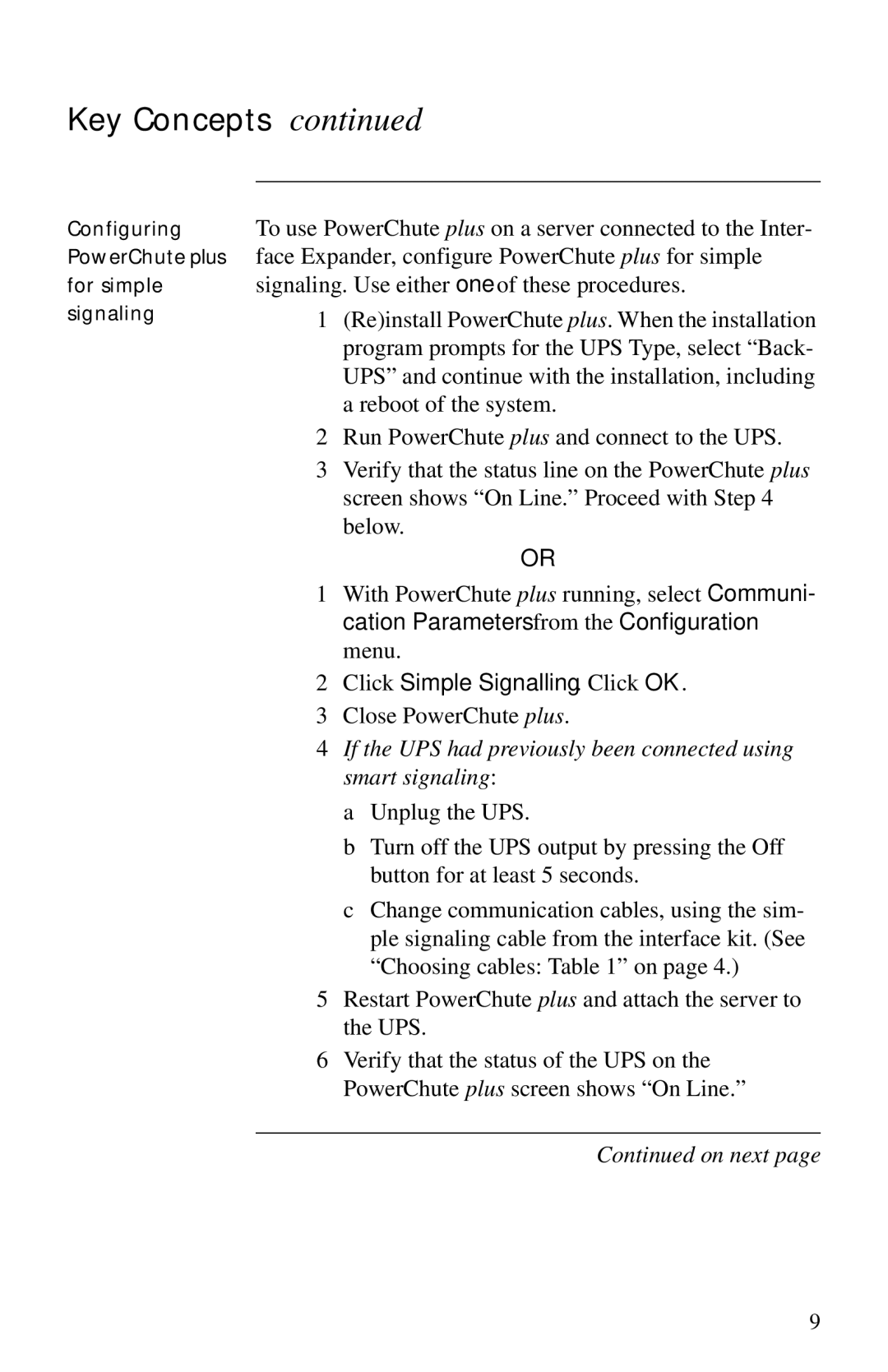 APC AP9607 Signaling. Use either one of these procedures, UPS and continue with the installation, including, Below, Menu 