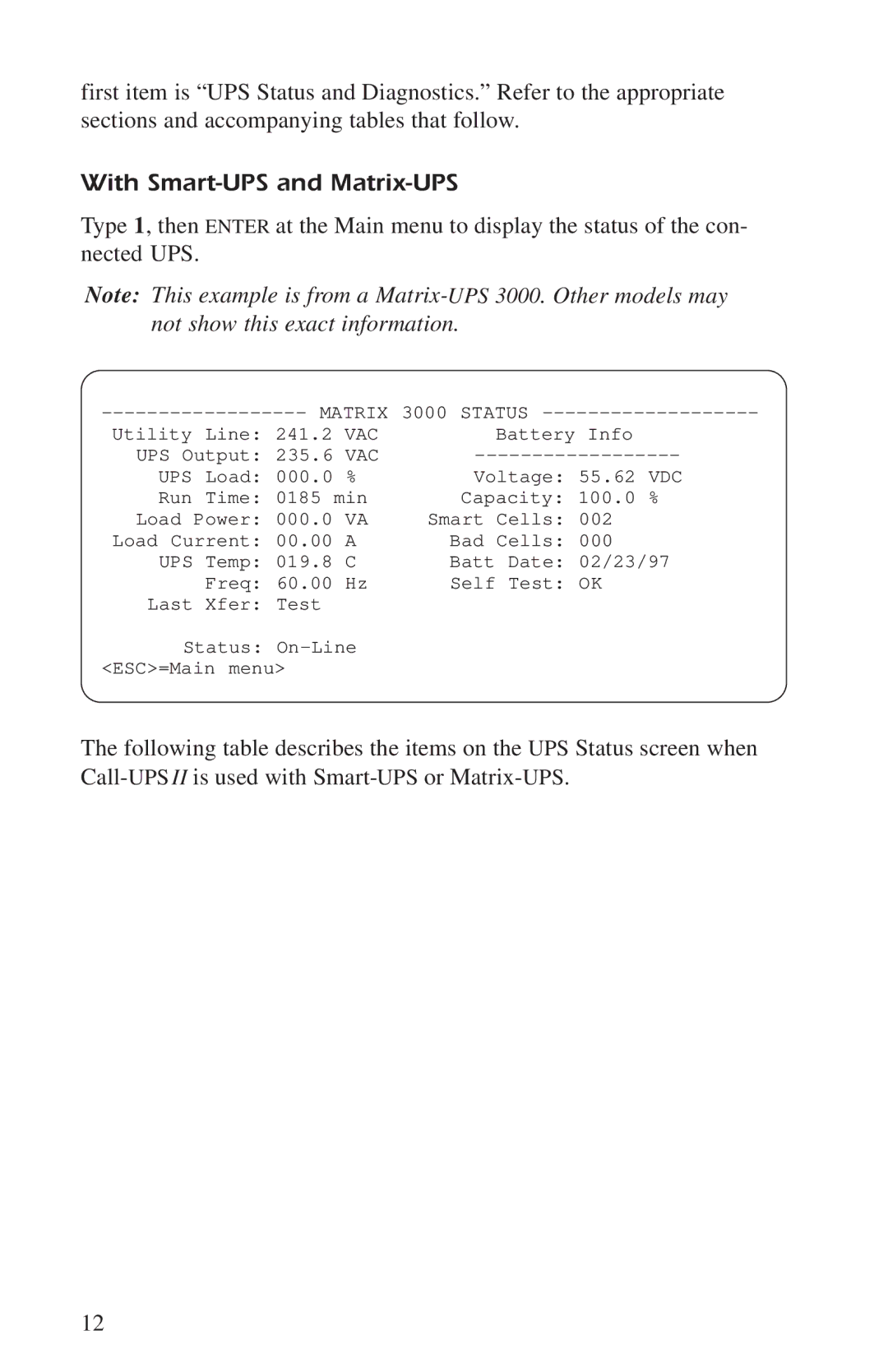 APC AP9608, AP9208 manual With Smart-UPS and Matrix-UPS 