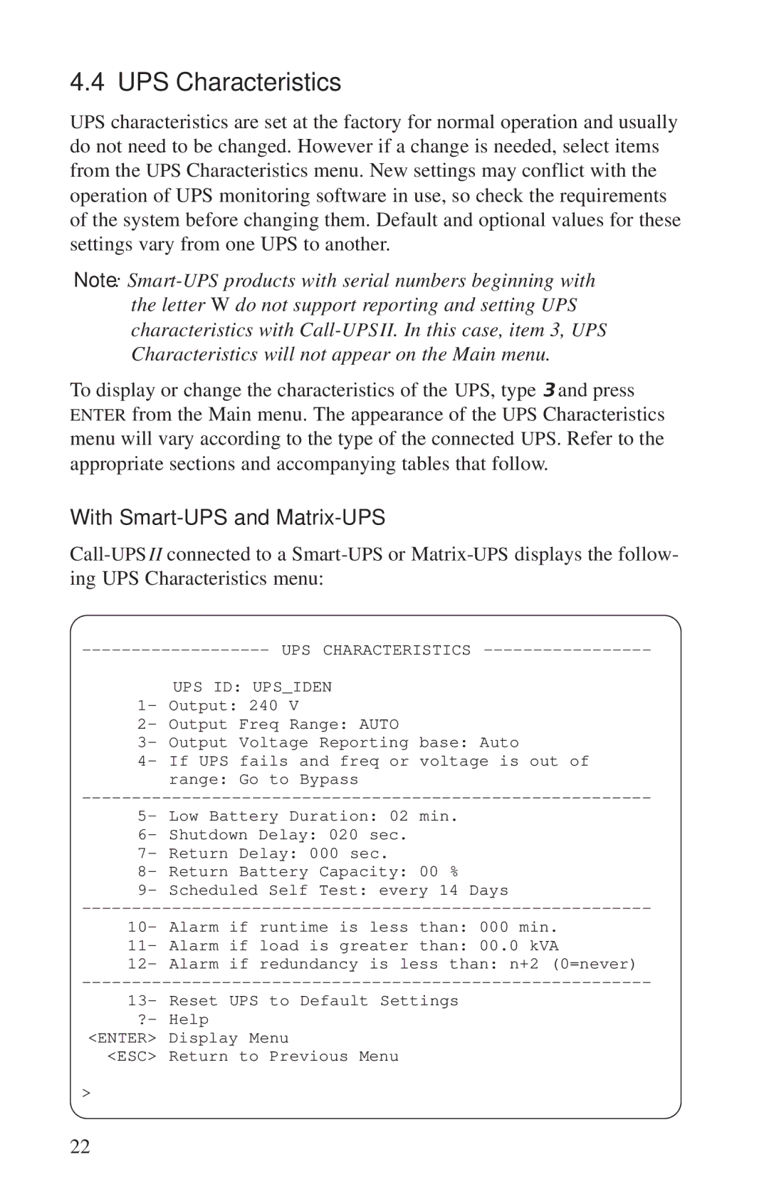 APC AP9608, AP9208 manual UPS Characteristics, With Smart-UPS and Matrix-UPS 