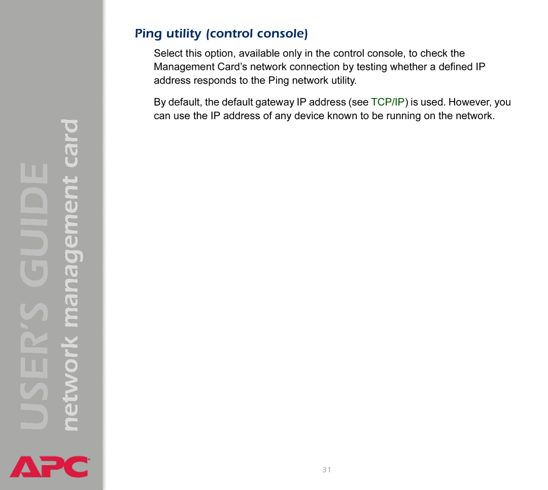 APC AP9617 manual Ping utility control console 