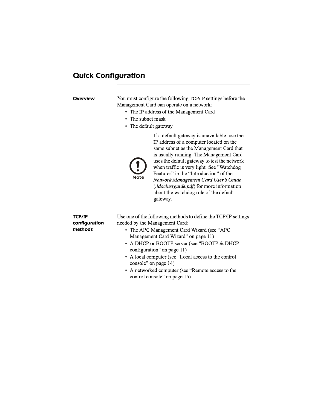 APC AP9617 quick start manual Quick Configuration, Network Management Card User’s Guide 