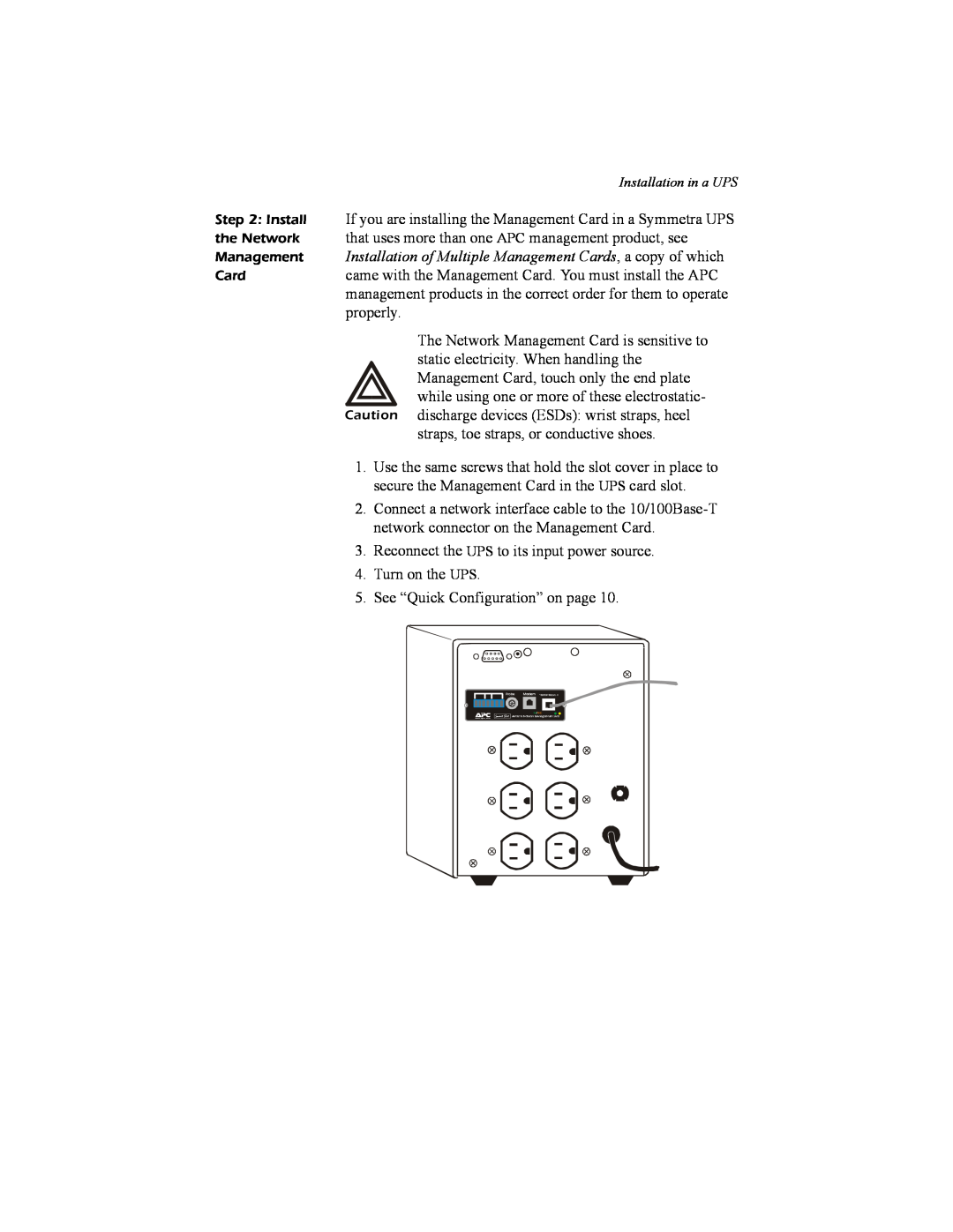 APC AP9617 quick start manual Management Installation of Multiple Management Cards, a copy of which 