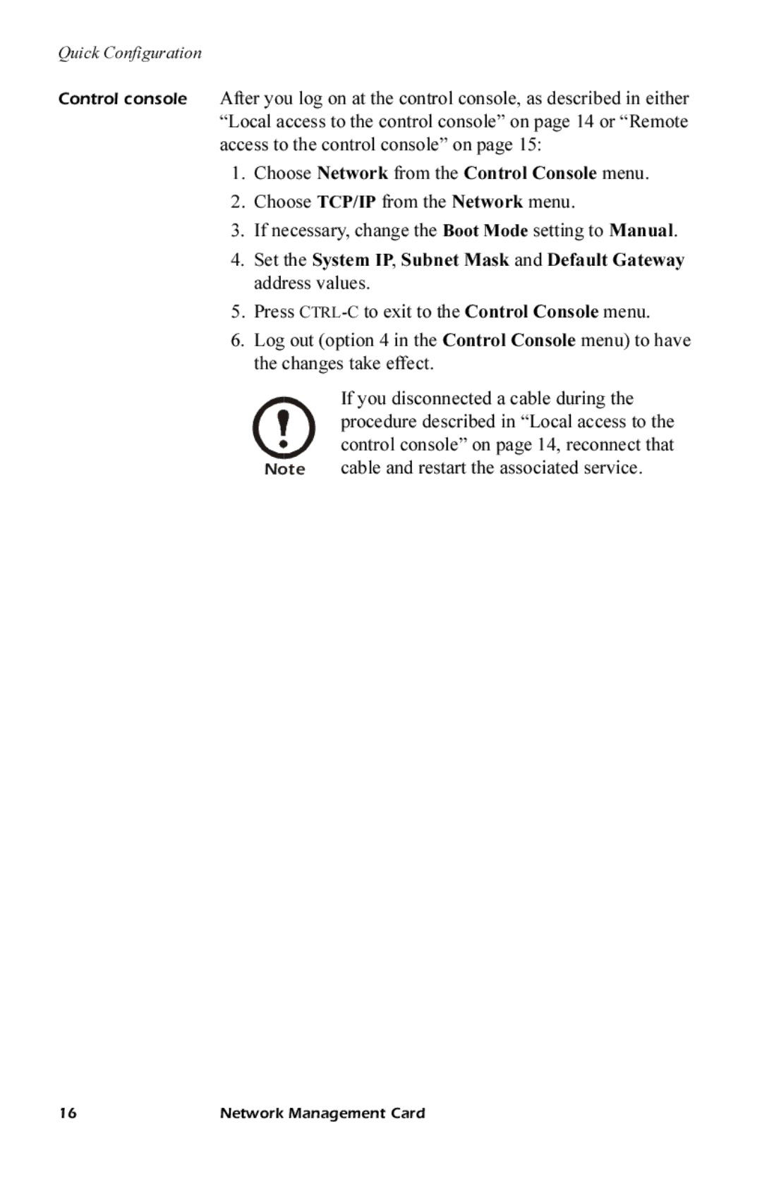 APC AP9619, AP9618 quick start manual Choose Network from the Control Console menu 