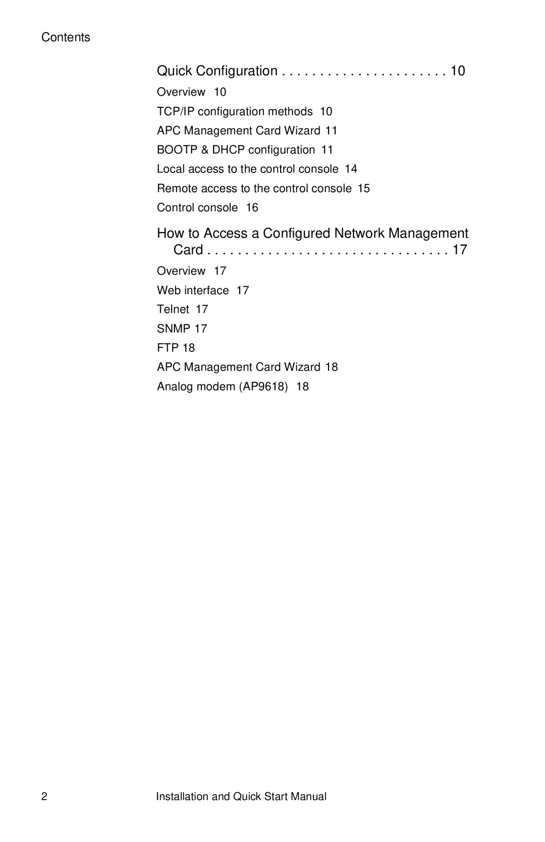 APC AP9619, AP9618 quick start manual Quick Configuration, How to Access a Configured Network Management Card 