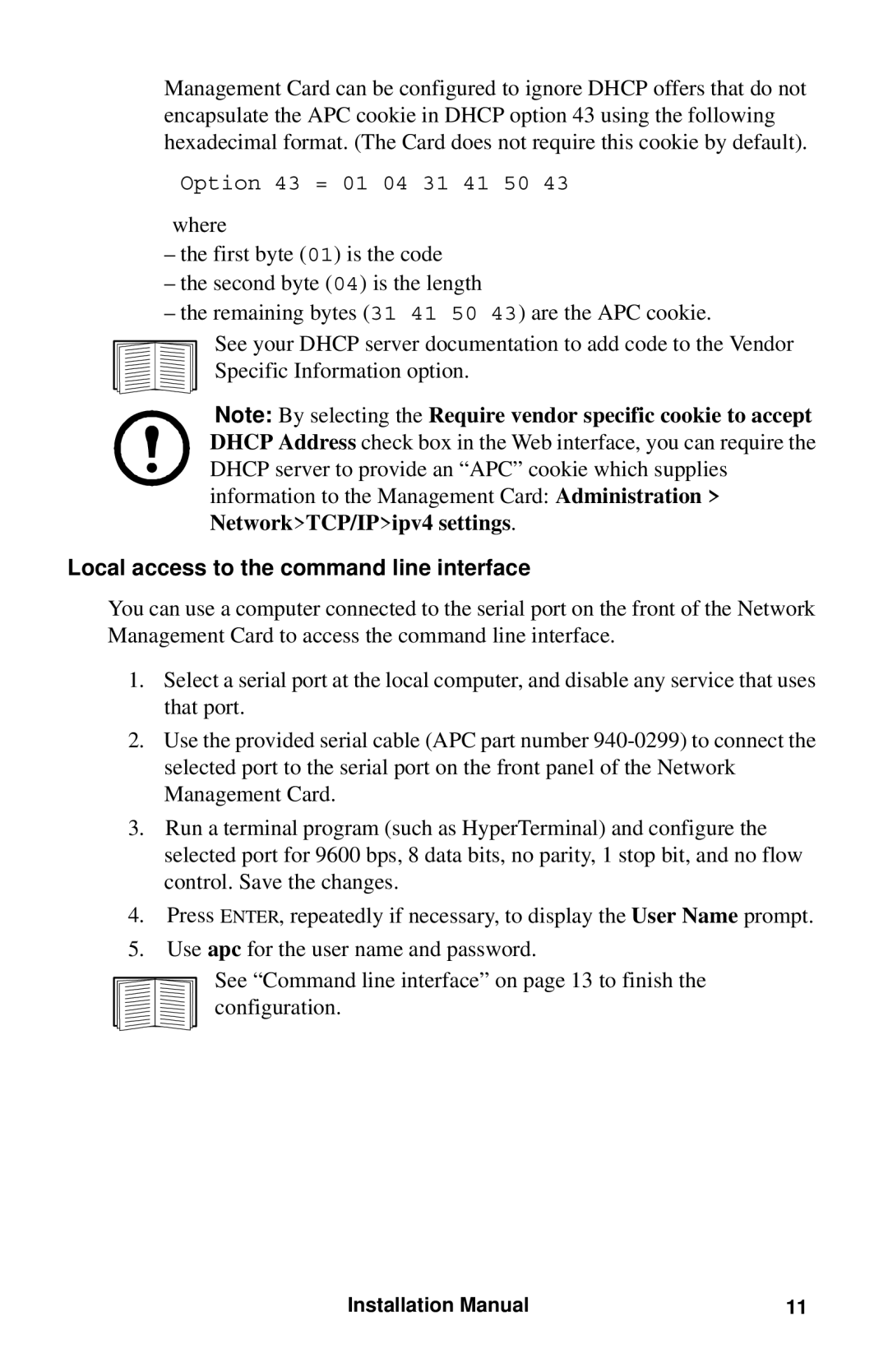 APC AP9630 installation manual Local access to the command line interface 