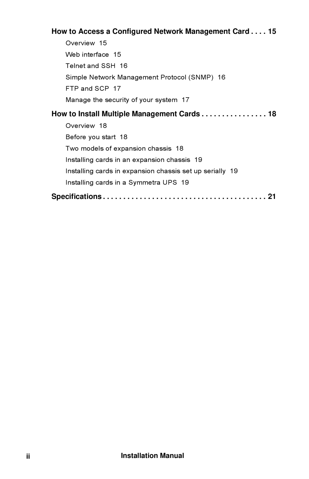 APC AP9630 How to Access a Configured Network Management Card, How to Install Multiple Management Cards, Specifications 