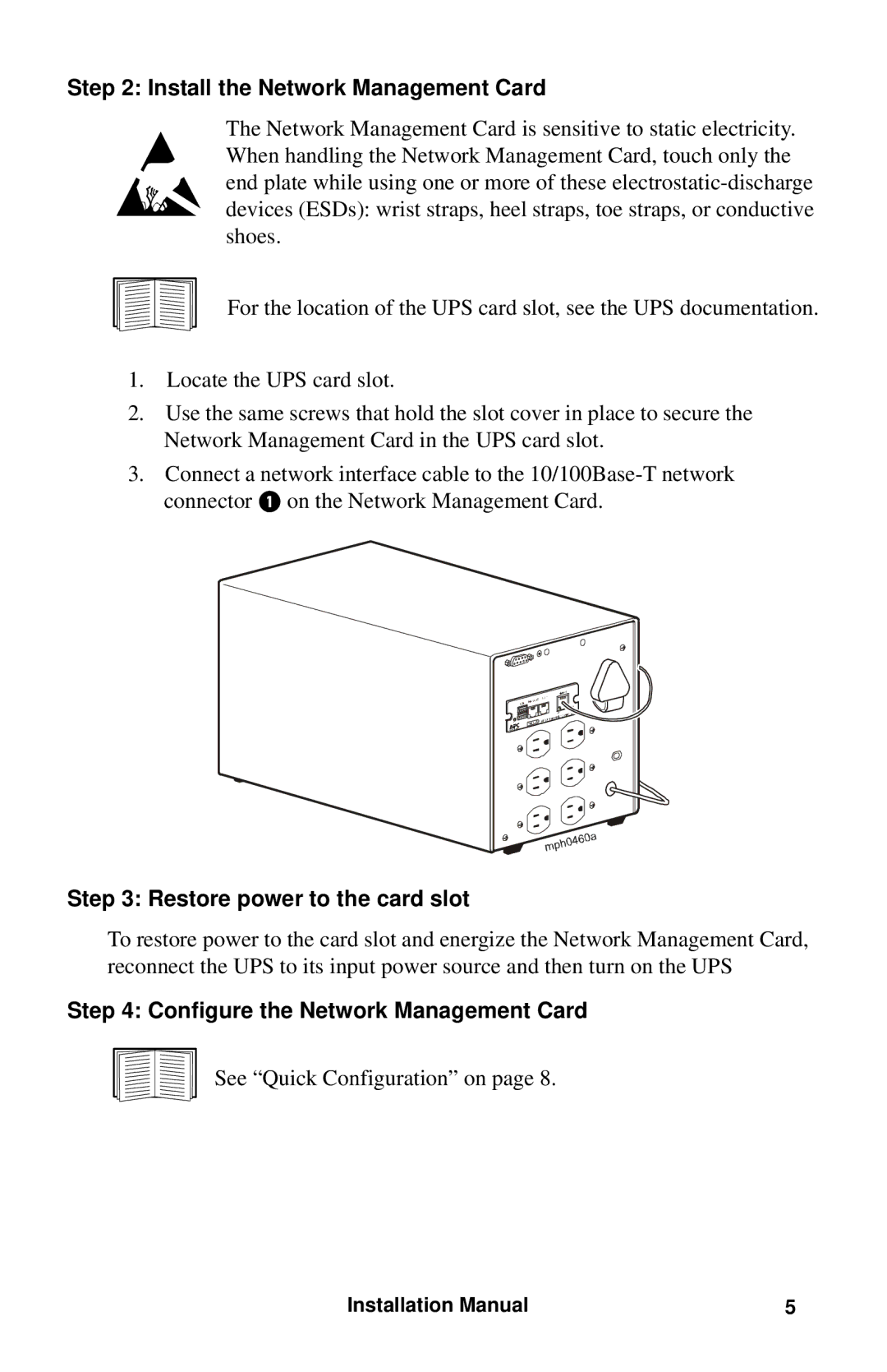 APC AP9630 Install the Network Management Card, Restore power to the card slot, Configure the Network Management Card 