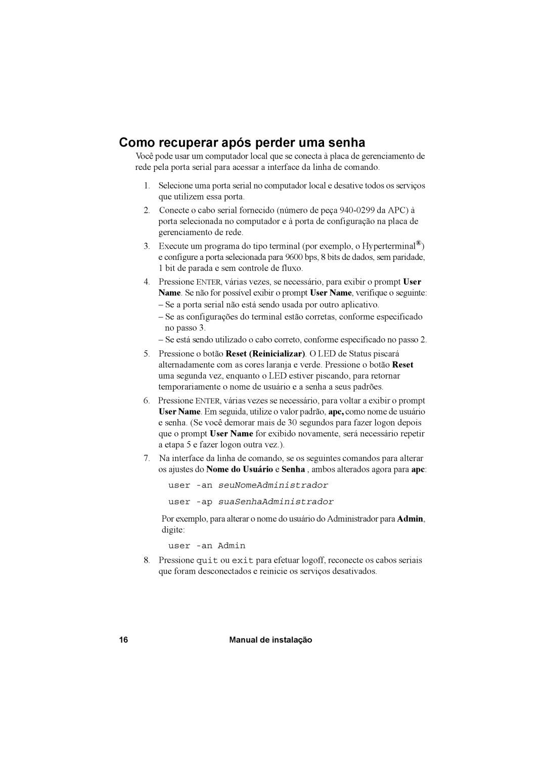 APC AP9631, AP9630 manual Como recuperar após perder uma senha 