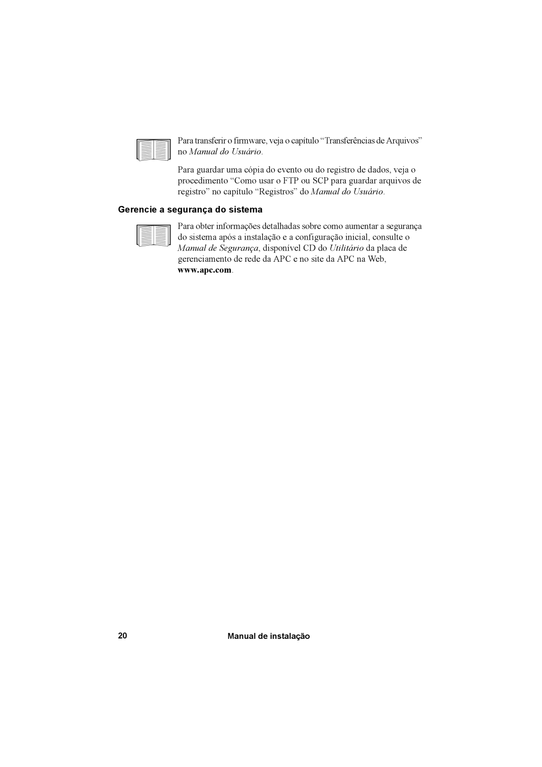 APC AP9631, AP9630 manual Gerencie a segurança do sistema 