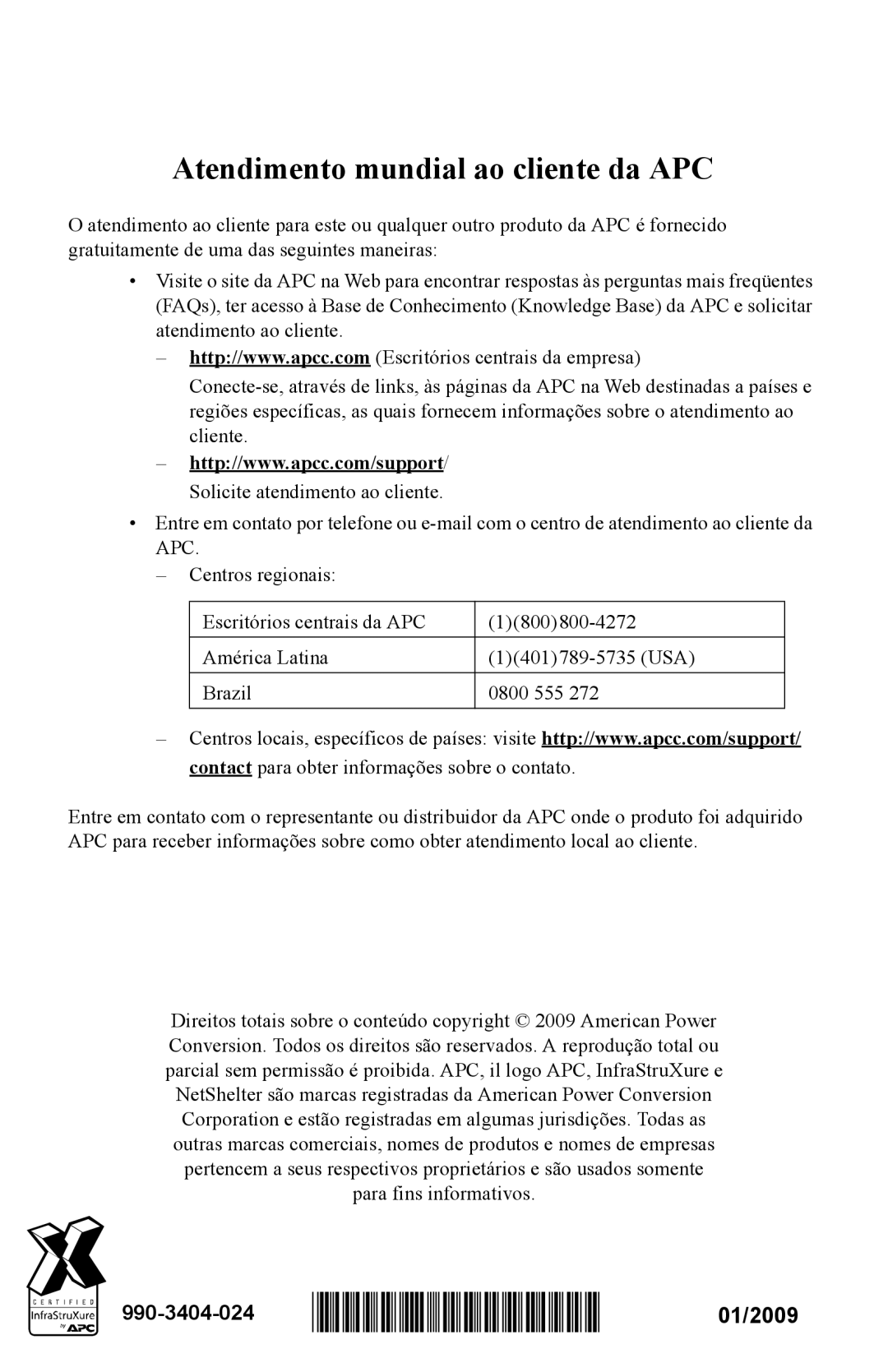 APC AP9631, AP9630 manual Atendimento mundial ao cliente da APC, 01/2009 