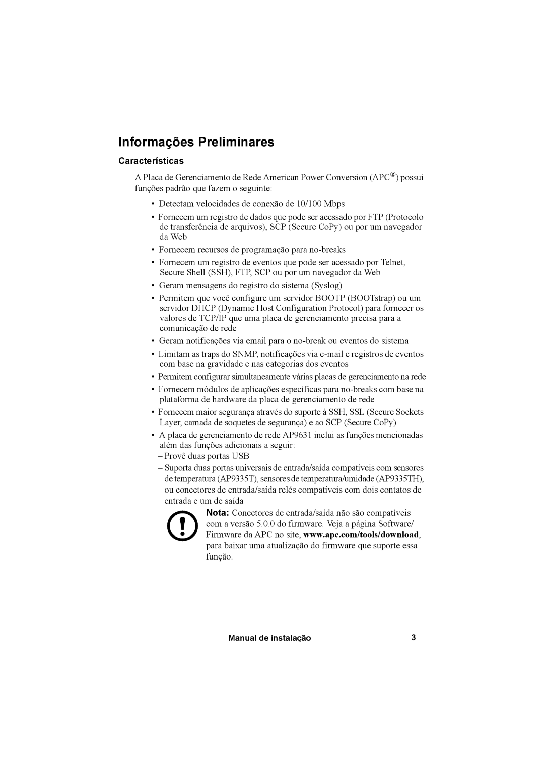 APC AP9630, AP9631 manual Informações Preliminares, Características 