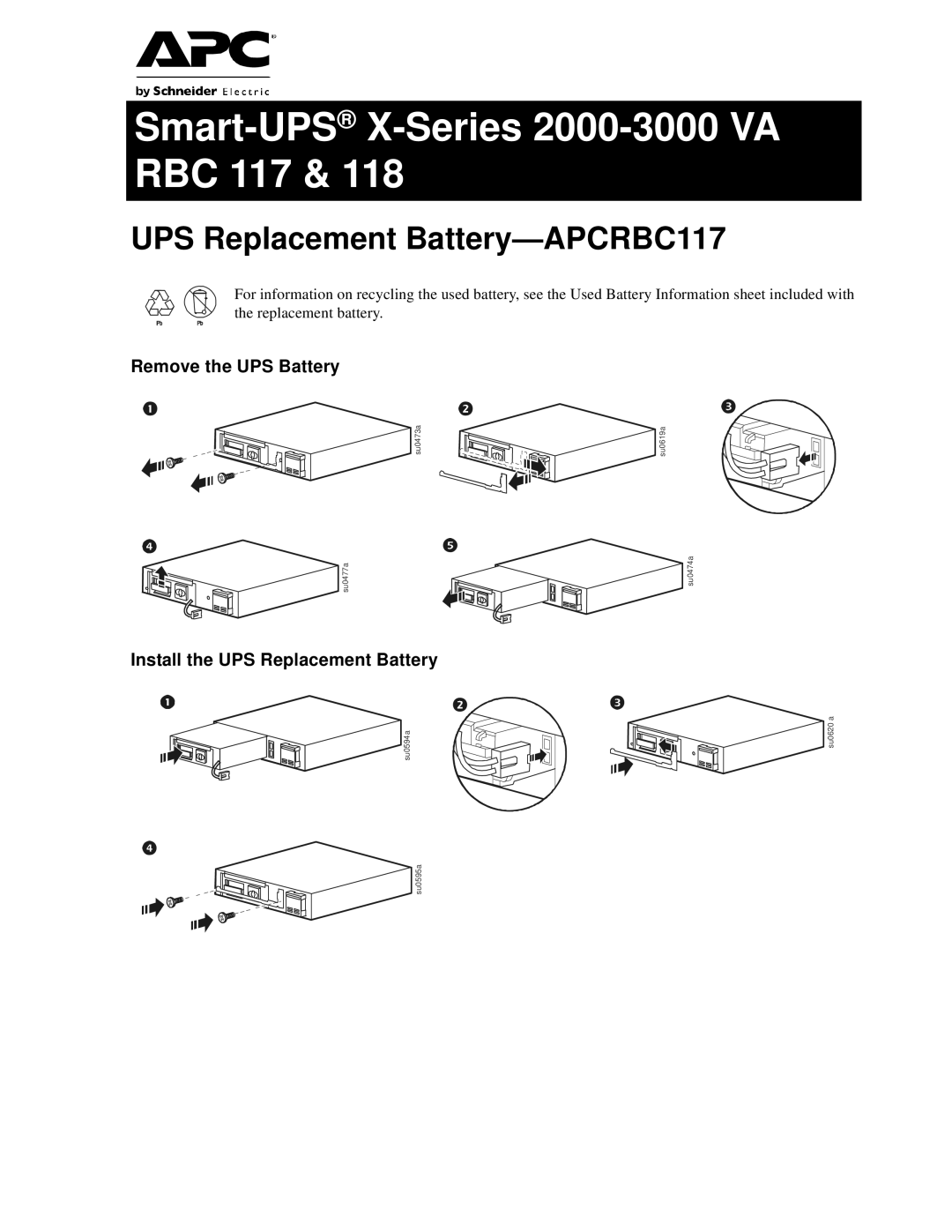 APC RBC 118, 2000 VA manual Smart-UPSX-Series 2000-3000 VA RBC 117, UPS Replacement Battery-APCRBC117 