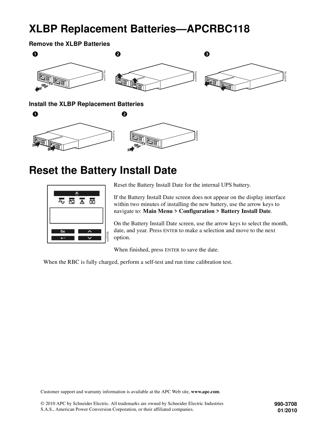 APC RBC 117, APCRBC117, RBC 118, 2000 VA manual Xlbp Replacement Batteries-APCRBC118, Reset the Battery Install Date 