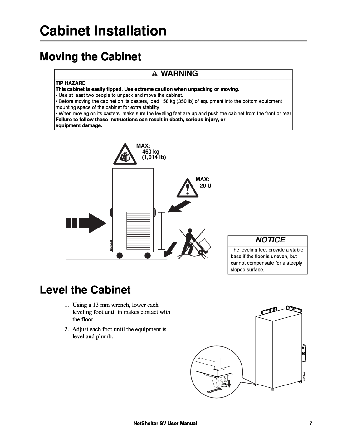 APC AR2400 user manual Cabinet Installation, Moving the Cabinet, Level the Cabinet, Notice 