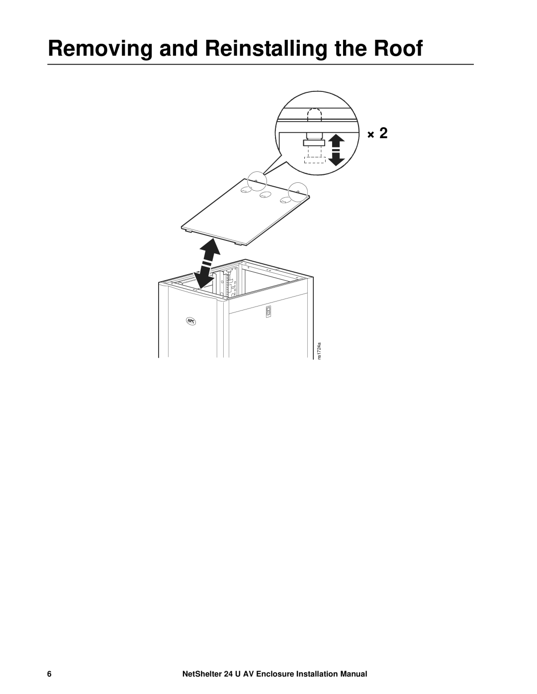 APC AR3814 installation manual Removing and Reinstalling the Roof 