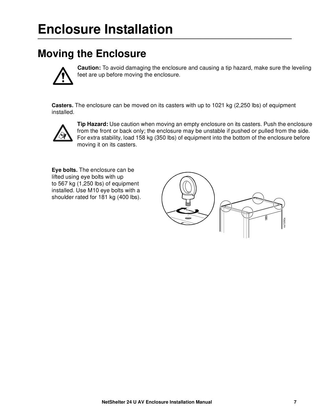 APC AR3814 installation manual Enclosure Installation, Moving the Enclosure 