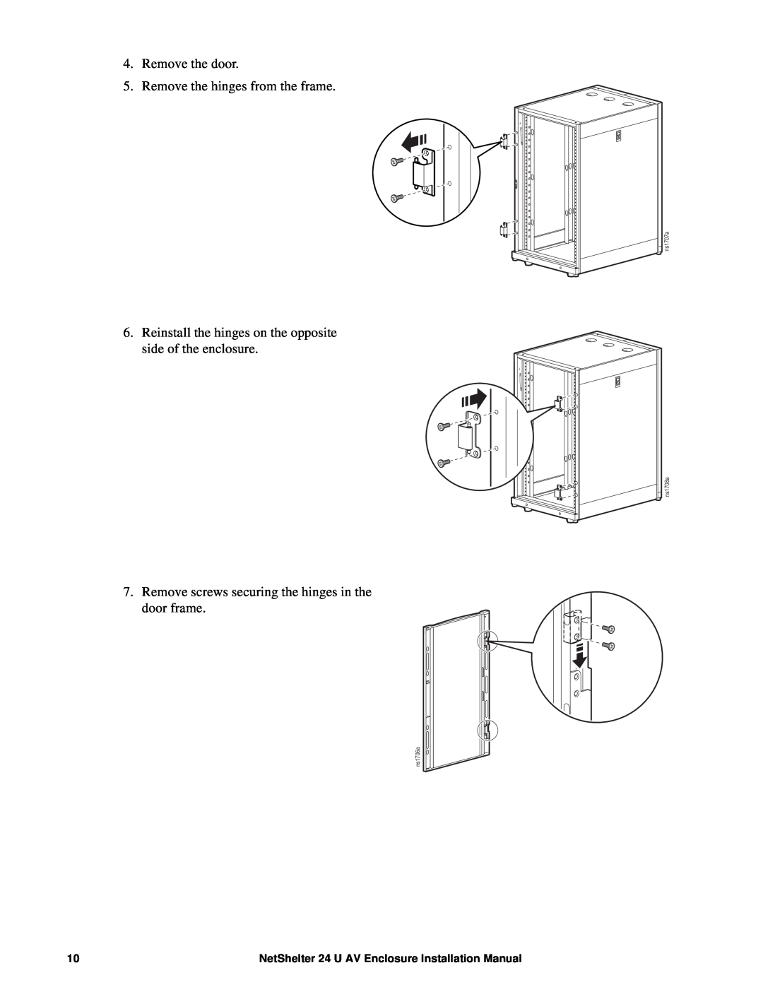APC AR3814 Remove the door, Remove the hinges from the frame, NetShelter 24 U AV Enclosure Installation Manual, ns1706a 