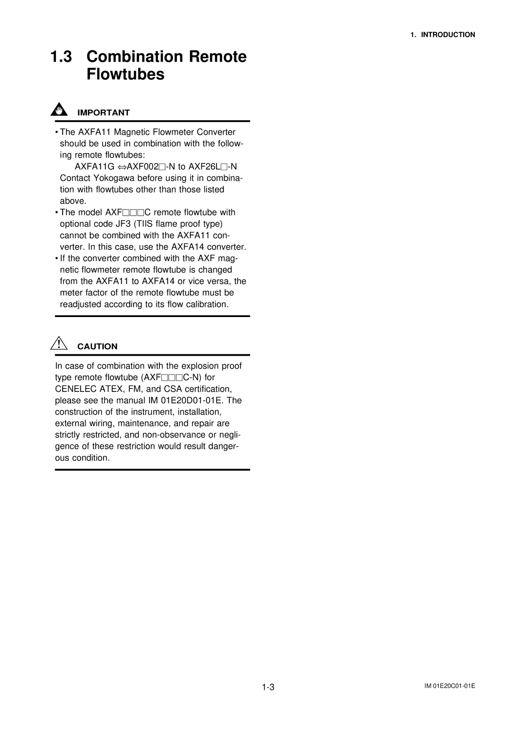 APC AXFA11G user manual Combination Remote Flowtubes 