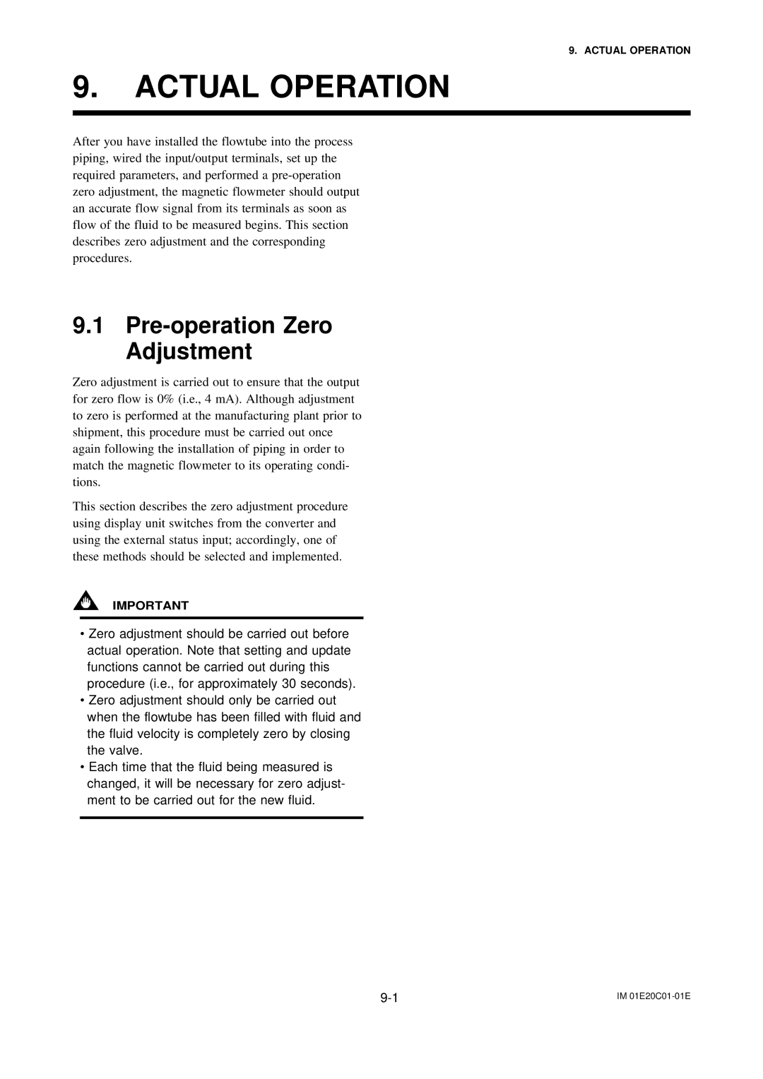 APC AXFA11G user manual Actual Operation, Pre-operation Zero Adjustment 