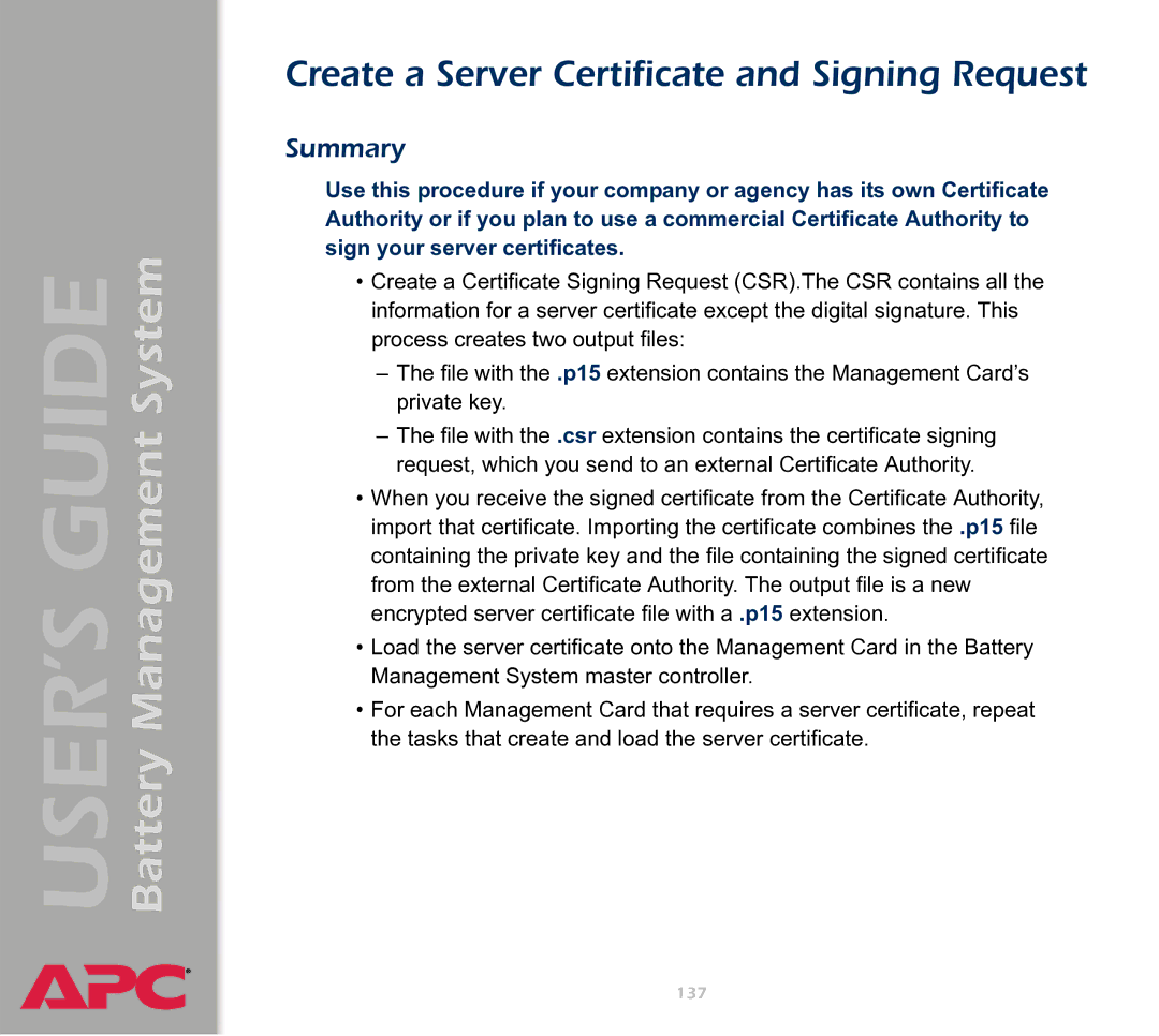 APC Battery Management System manual Create a Server Certificate and Signing Request 