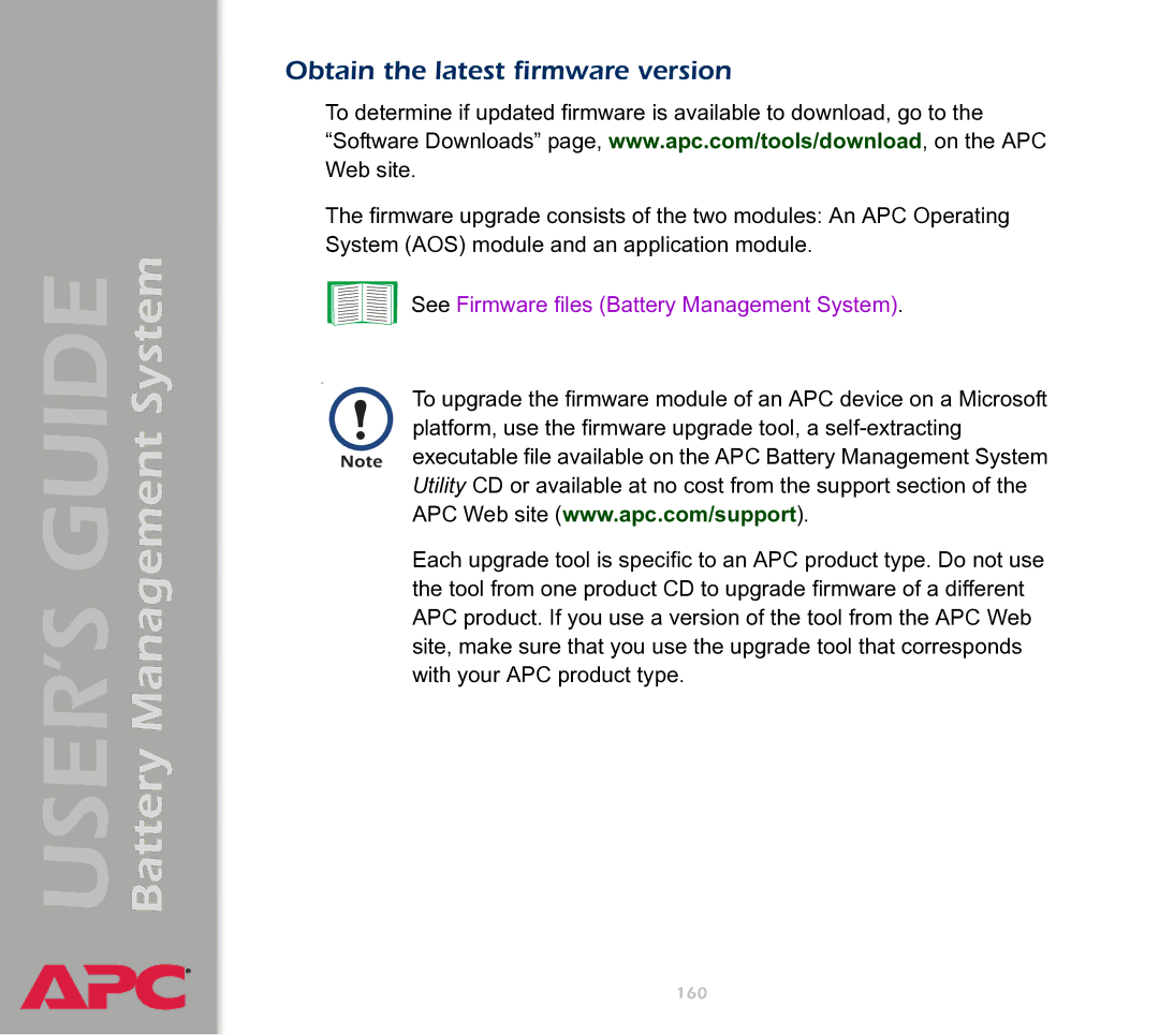 APC manual Obtain the latest firmware version, See Firmware files Battery Management System 