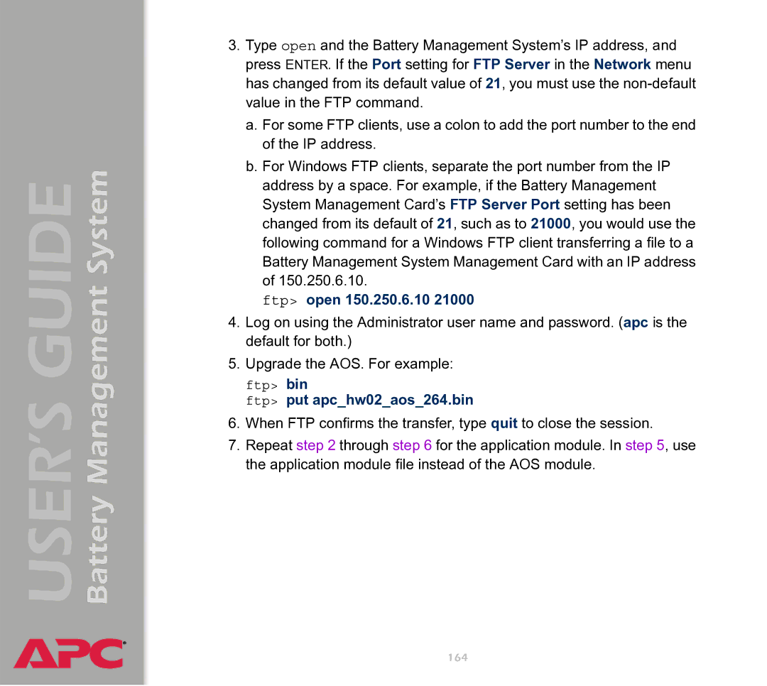 APC Battery Management System manual Ftp open 150.250.6.10, Ftp put apchw02aos264.bin 