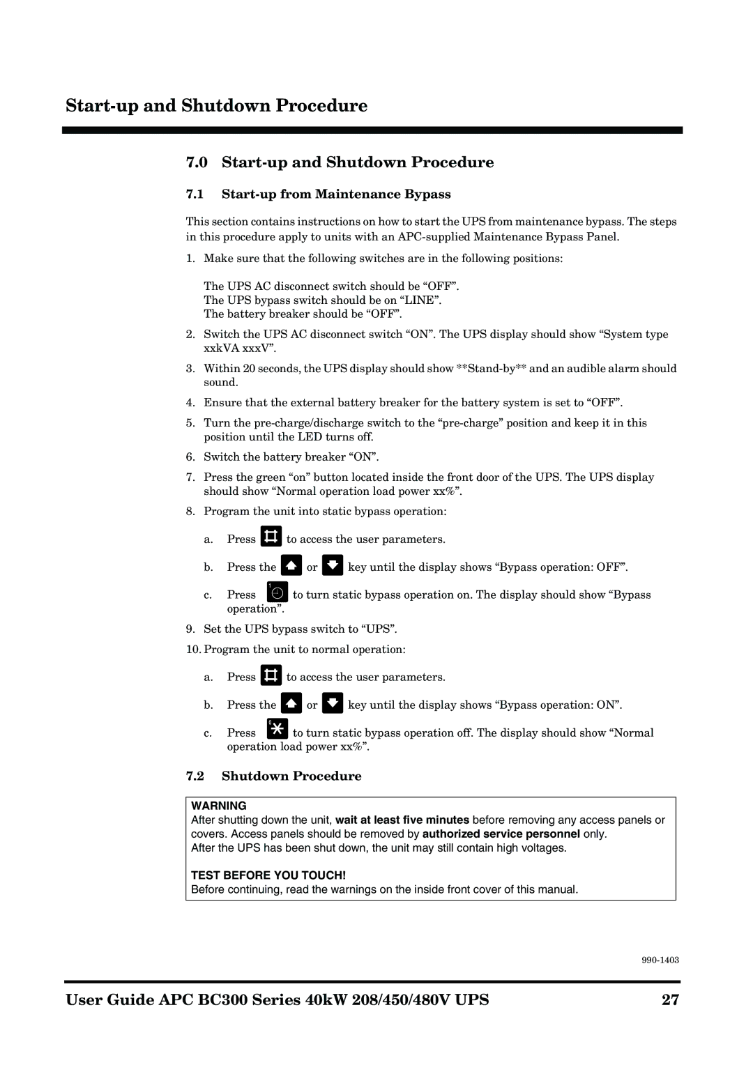 APC BC300 manual Start-up and Shutdown Procedure, Start-up from Maintenance Bypass 