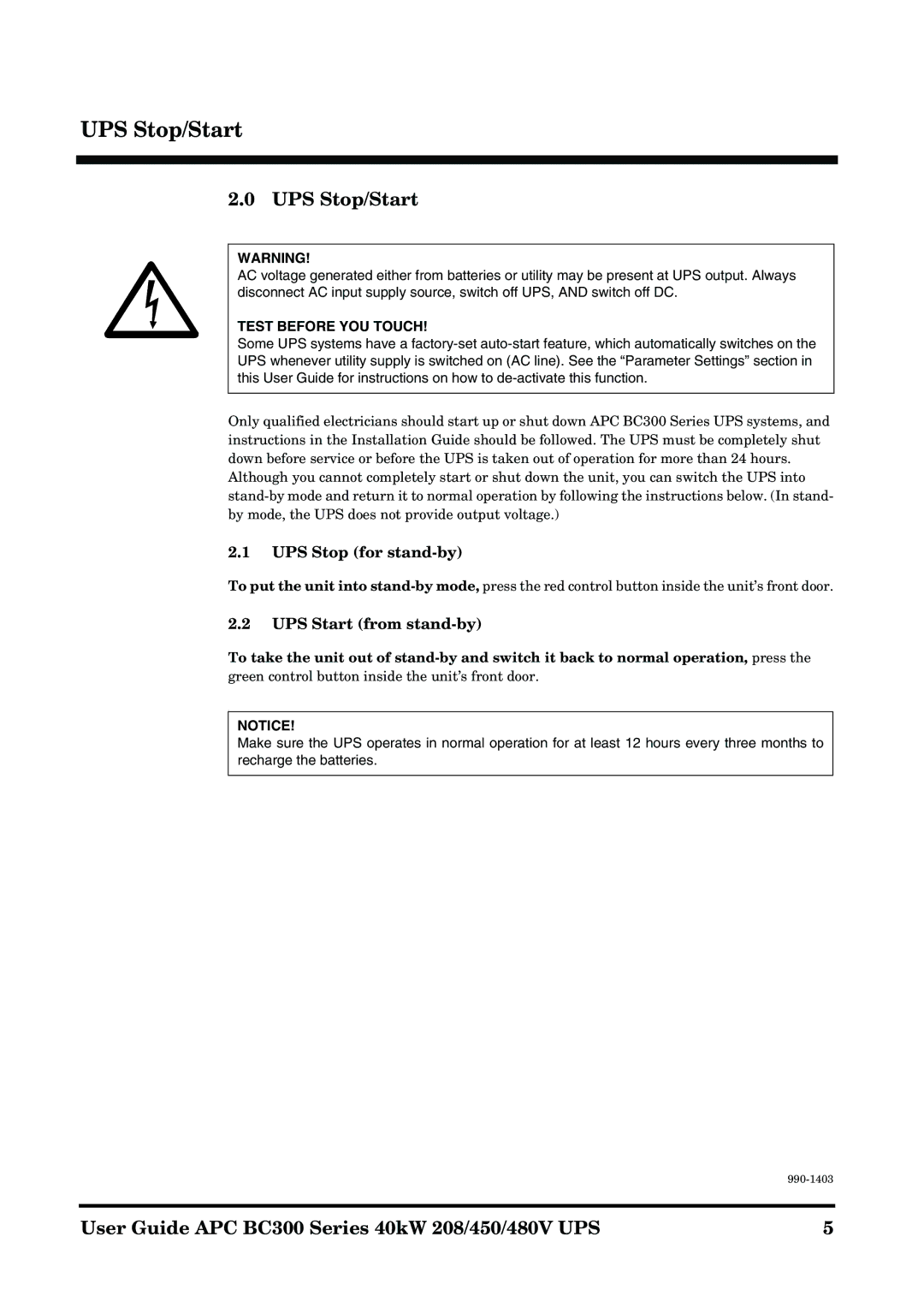 APC BC300 manual UPS Stop/Start, UPS Stop for stand-by, UPS Start from stand-by 