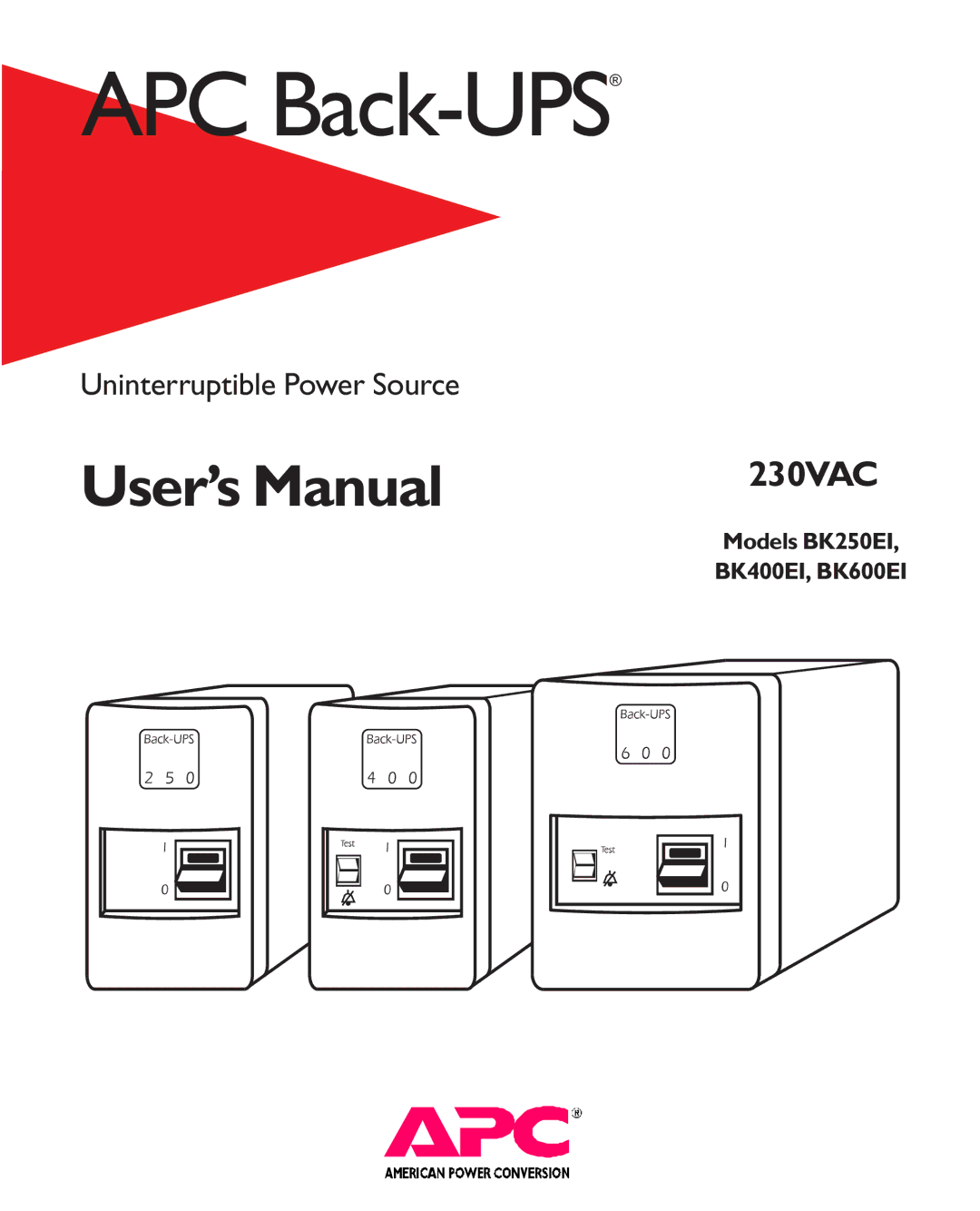 APC BK600EI, BK400EI, BK250EI user manual APC Back-UPS 