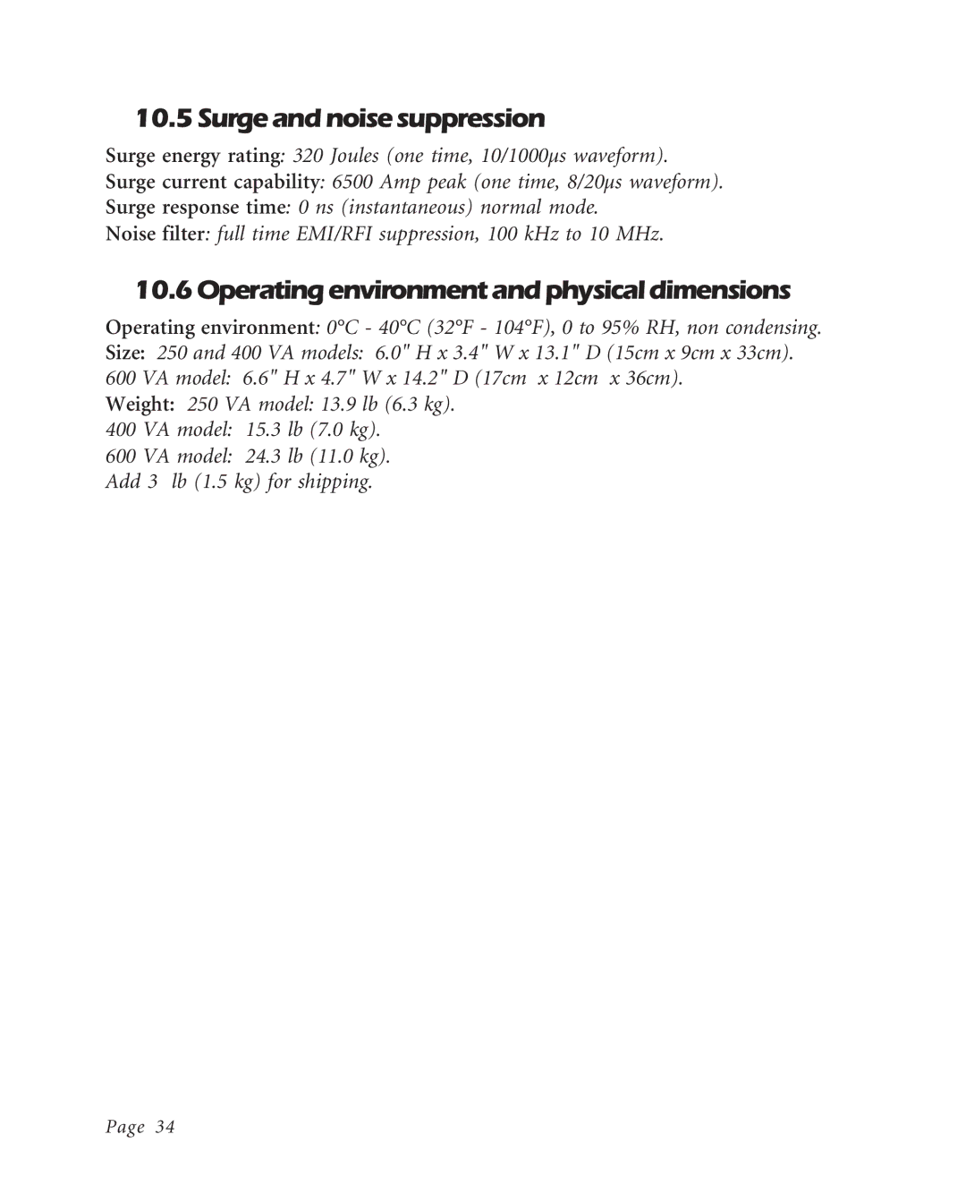 APC BK400EI, BK600EI, BK250EI user manual Surge and noise suppression, 10.6Operatingenvironmentandphysicaldimensions 