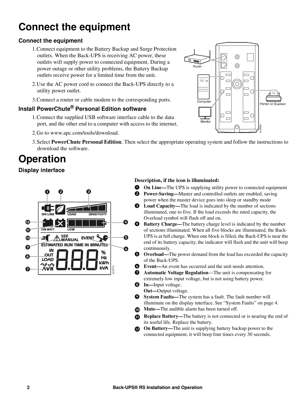 APC BR700G, RS 700 manual Connect the equipment, Operation, Install PowerChute Personal Edition software, Display interface 