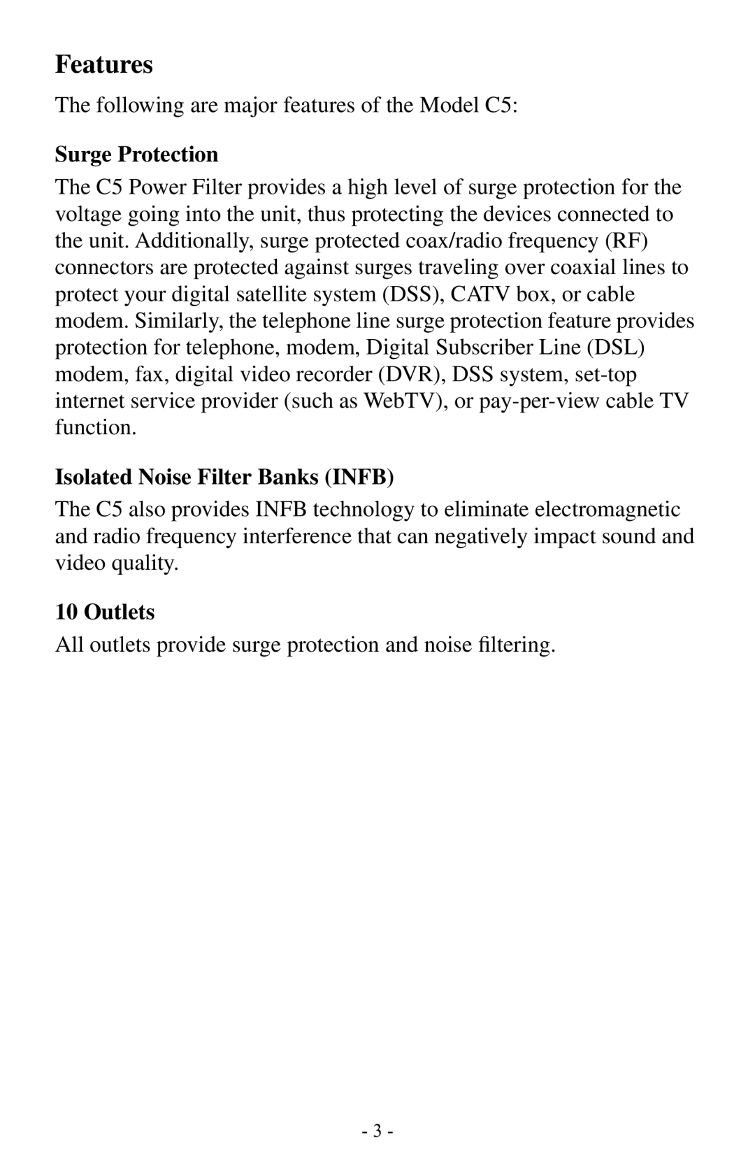 APC C5BLK owner manual Features, Surge Protection, Isolated Noise Filter Banks Infb, Outlets 