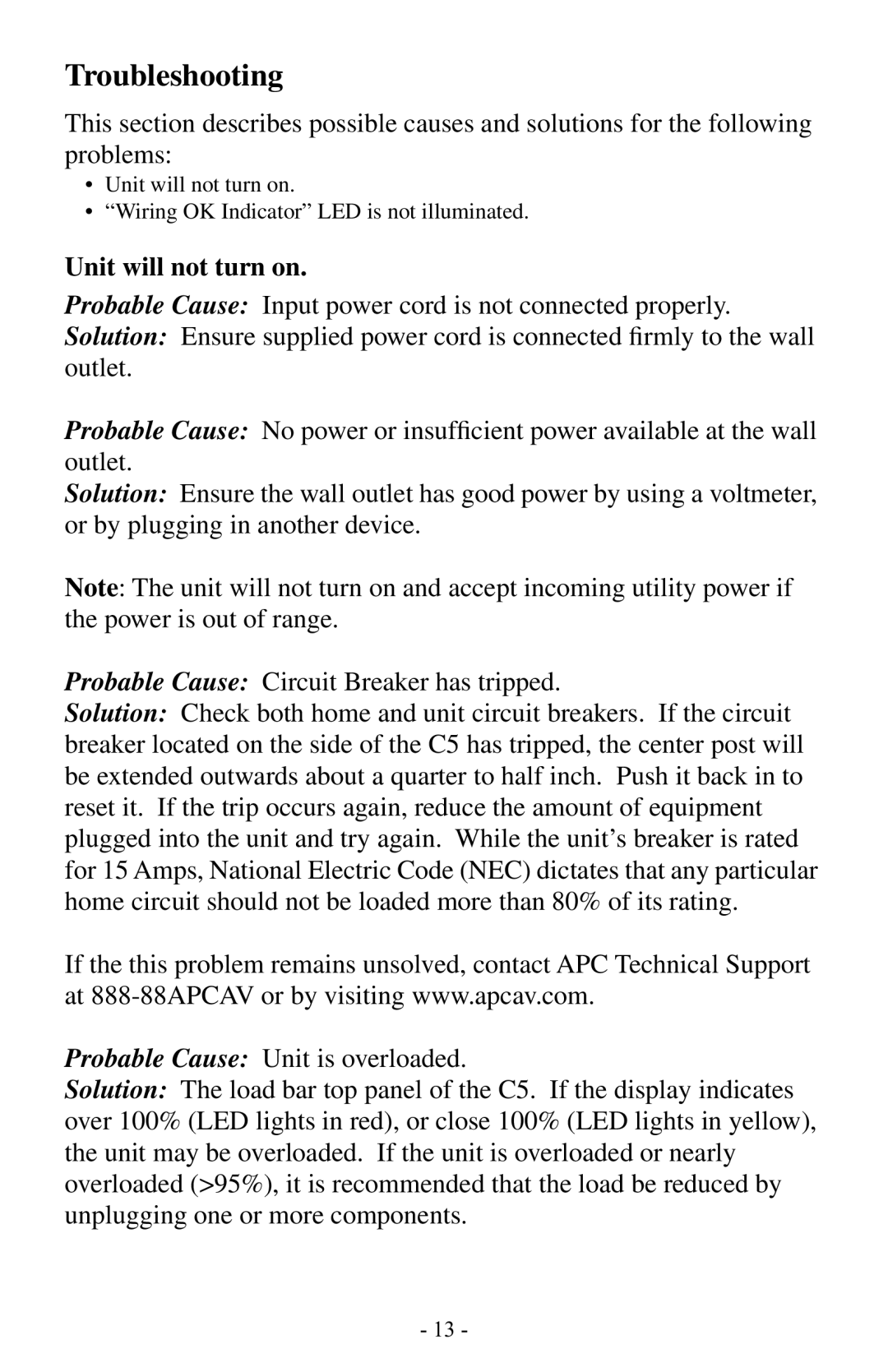 APC C5BLK owner manual Troubleshooting, Unit will not turn on 