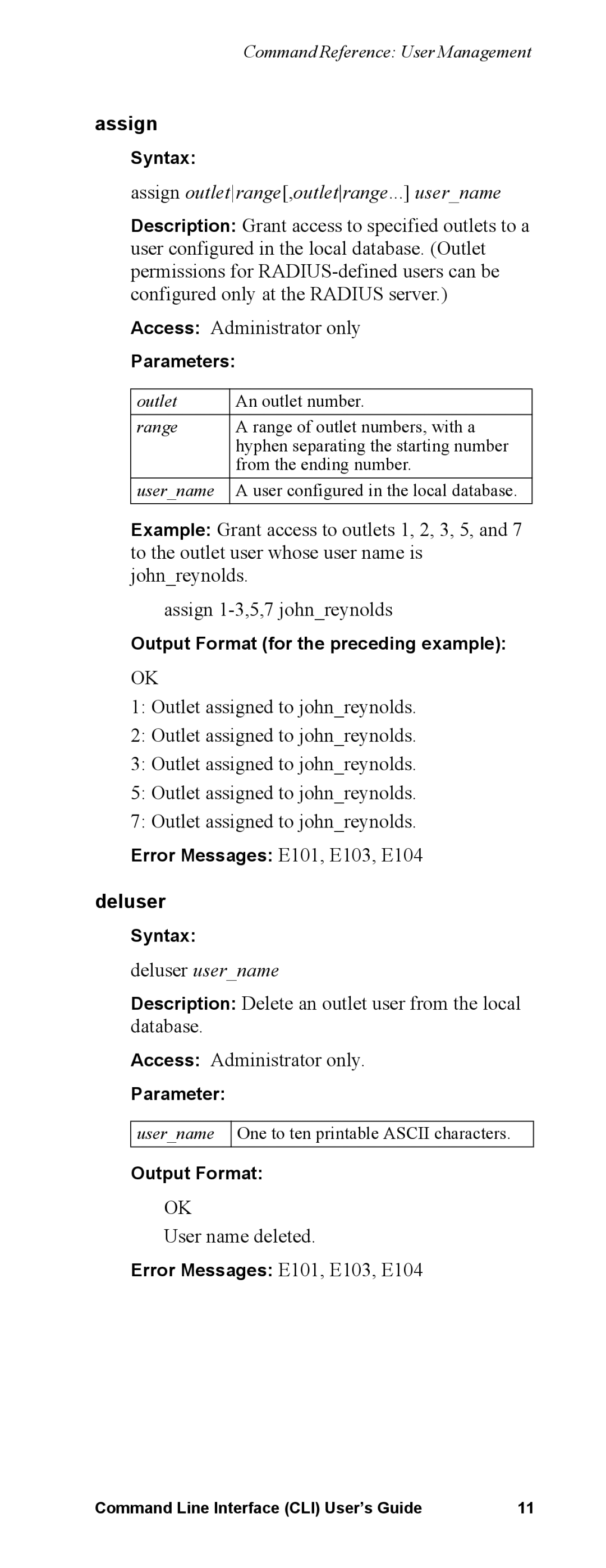 APC Command Line Interface manual Assign, Outlet assigned to johnreynolds, Deluser username, User name deleted 