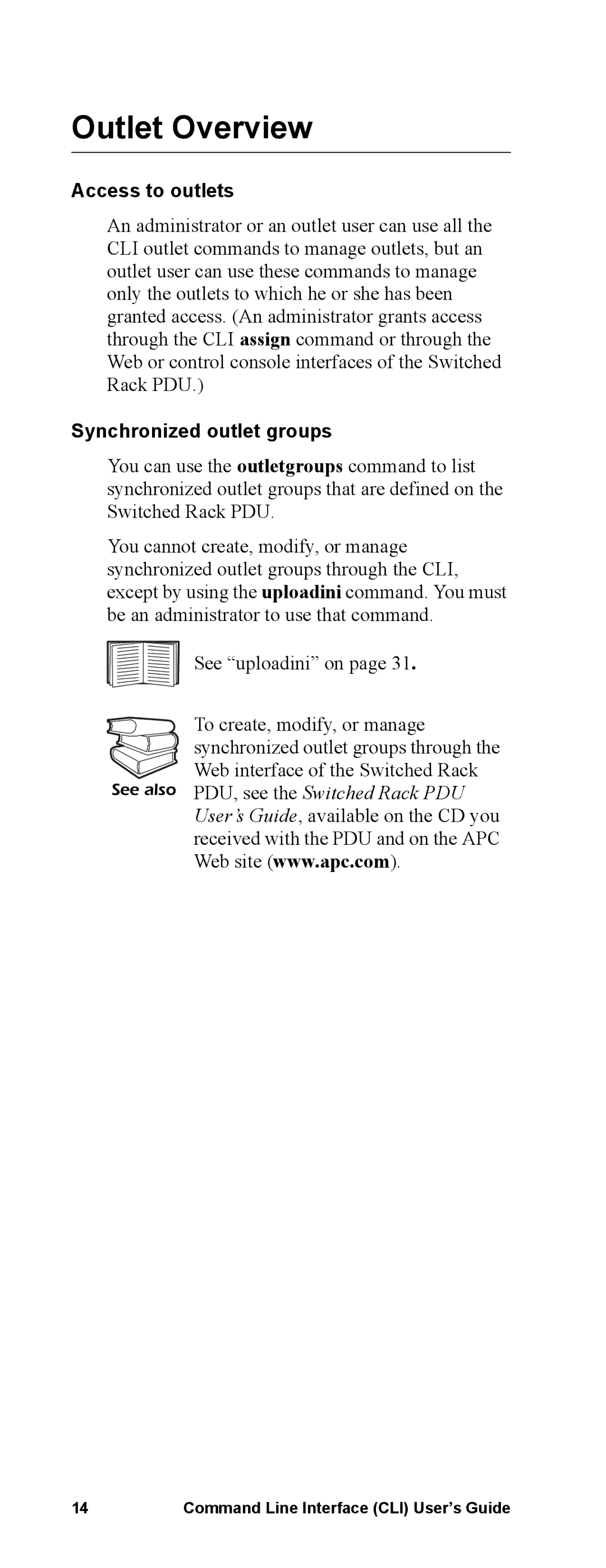 APC Command Line Interface manual Outlet Overview, Access to outlets, Synchronized outlet groups 