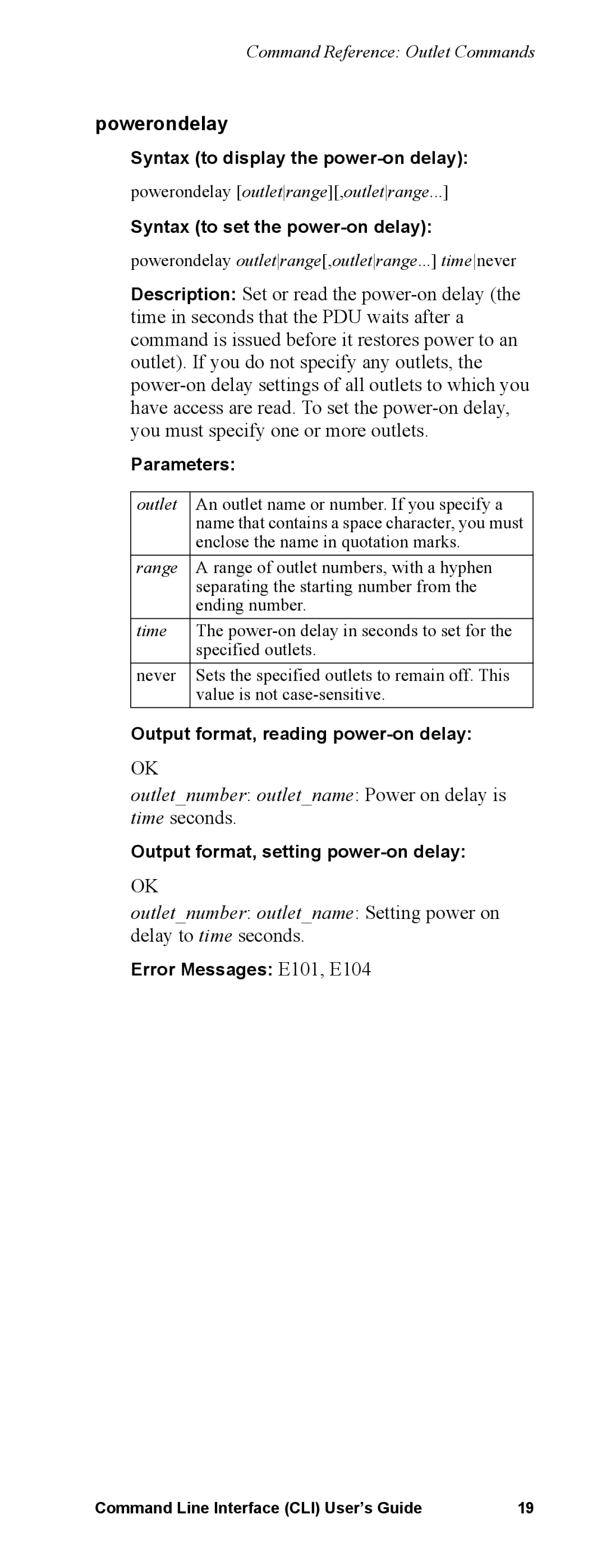 APC Command Line Interface manual Powerondelay, Outletnumber outletname Power on delay is time seconds 