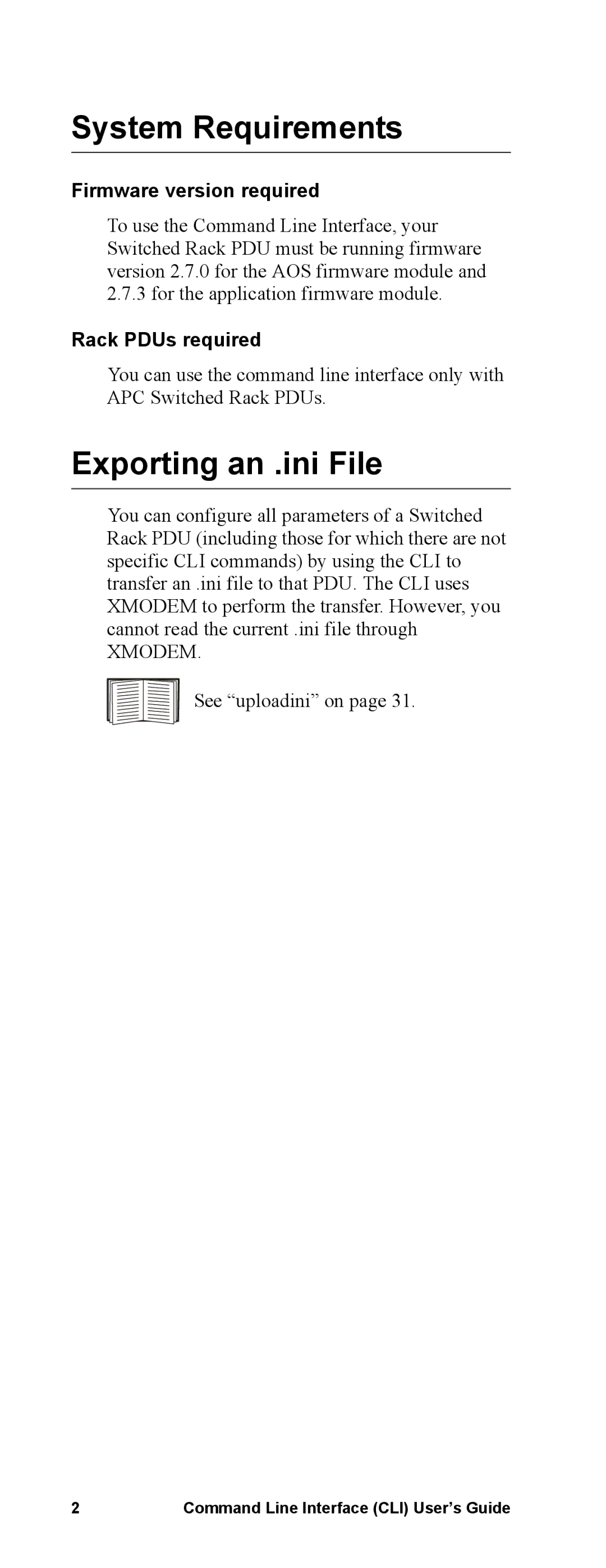 APC Command Line Interface System Requirements, Exporting an .ini File, Firmware version required, Rack PDUs required 