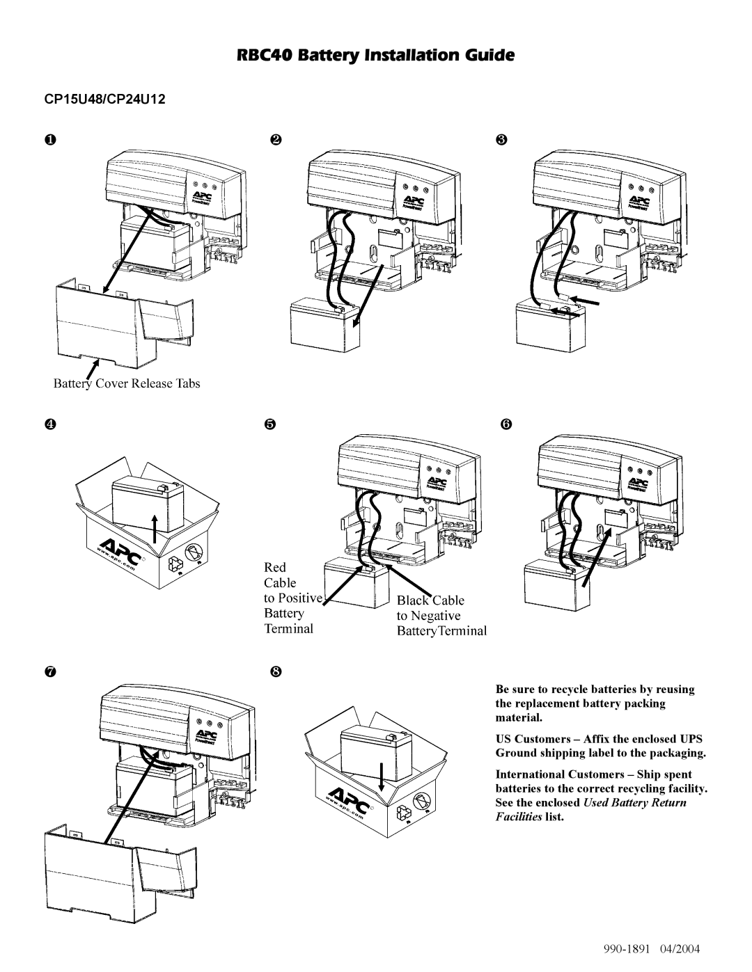 APC CP18C12, CP15C48 manual RBC40 Battery Installation Guide, CP15U48/CP24U12 