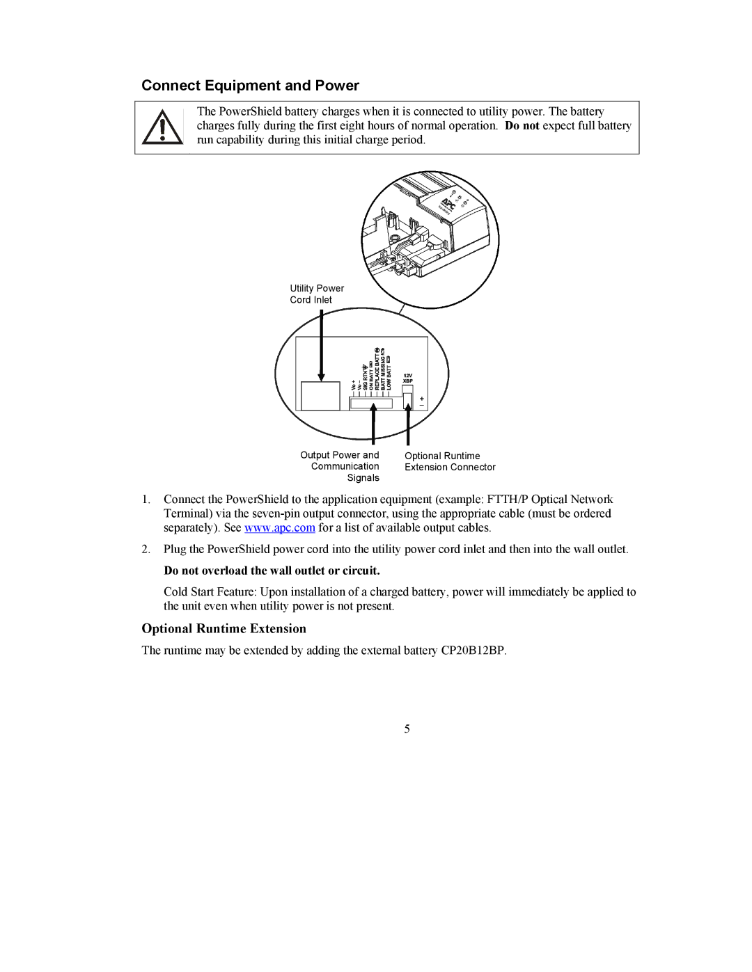 APC CP16, CP27 Connect Equipment and Power, Optional Runtime Extension, Do not overload the wall outlet or circuit 